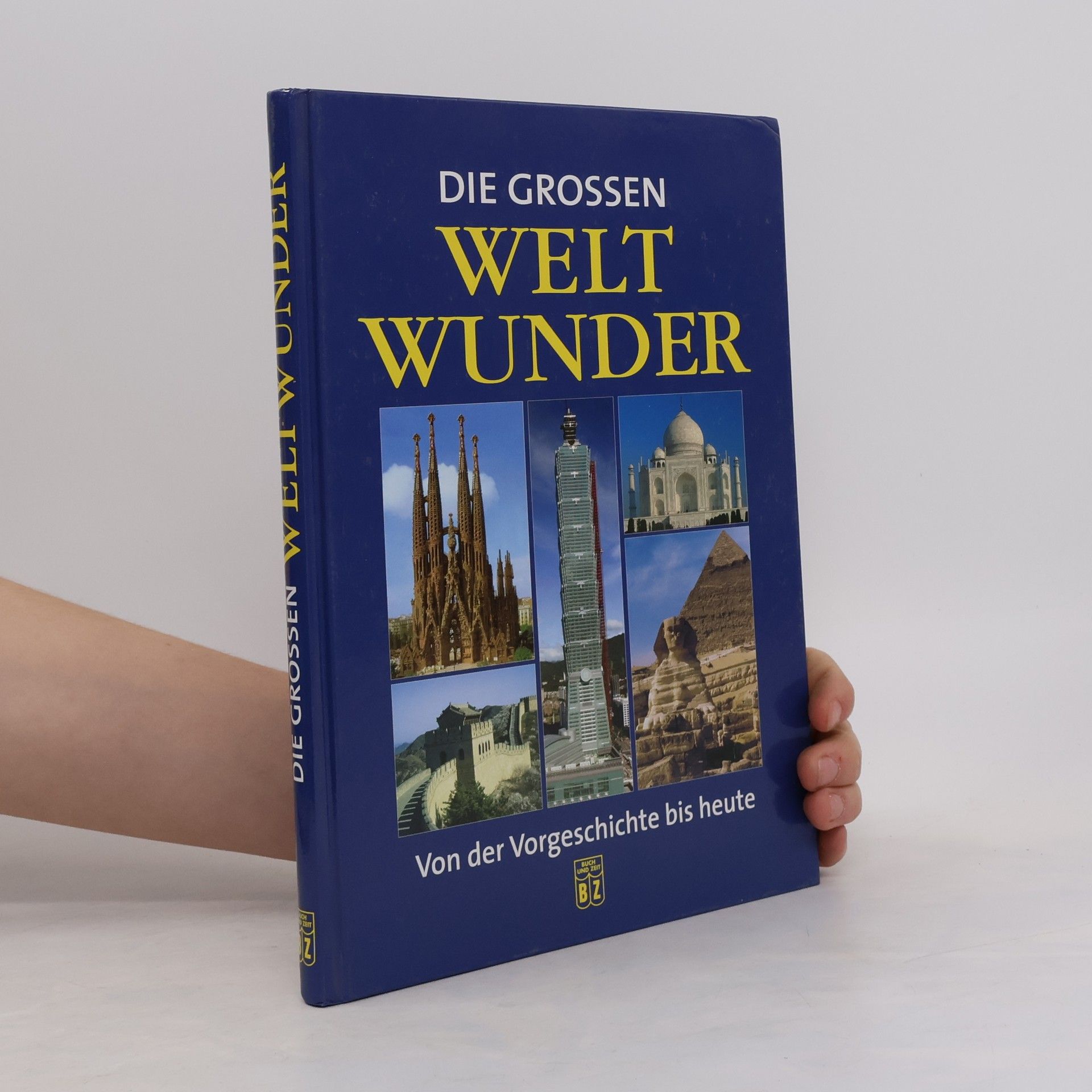 Die grossen Weltwunder