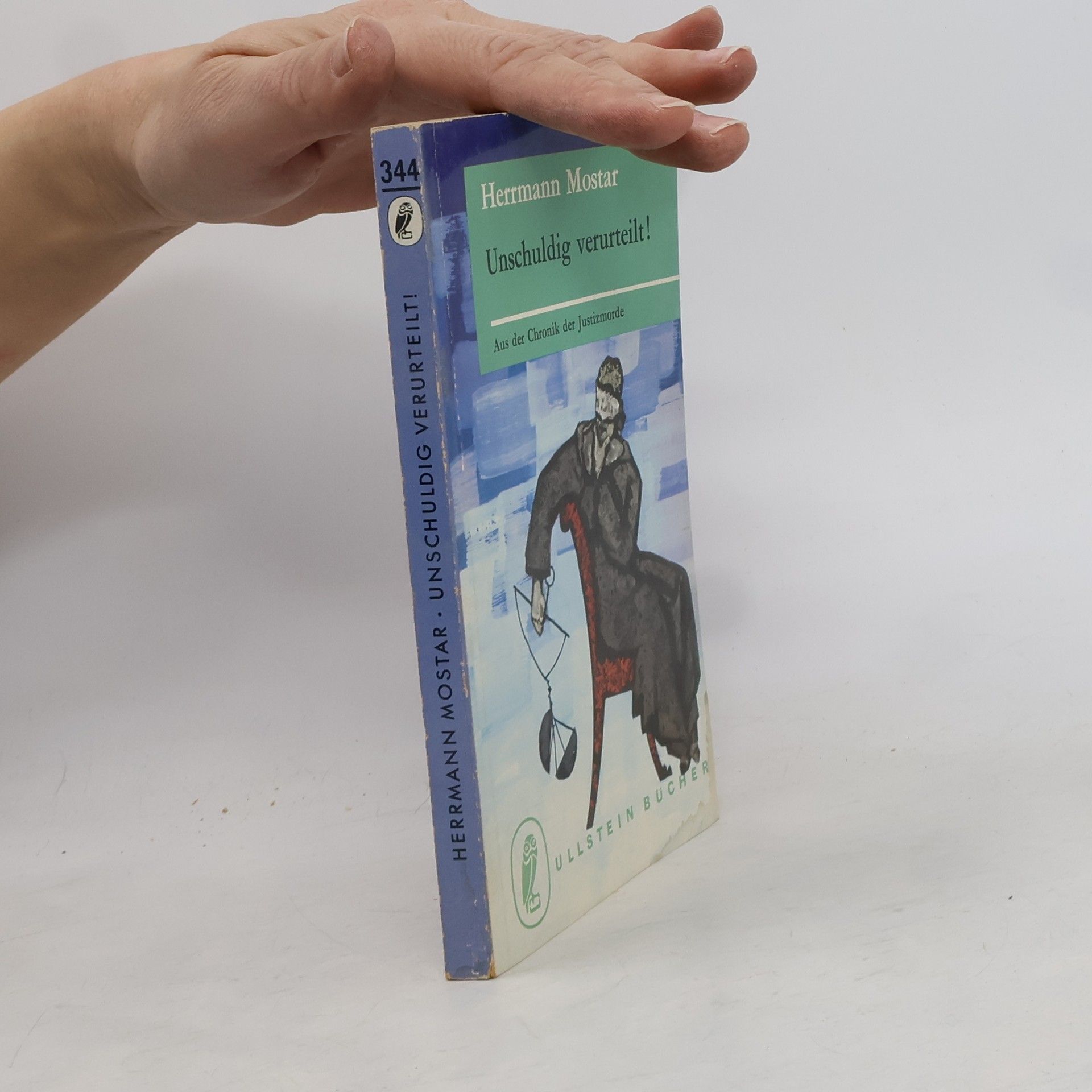 Gerhart Hermann Mostar Unschuldig verurteilt!