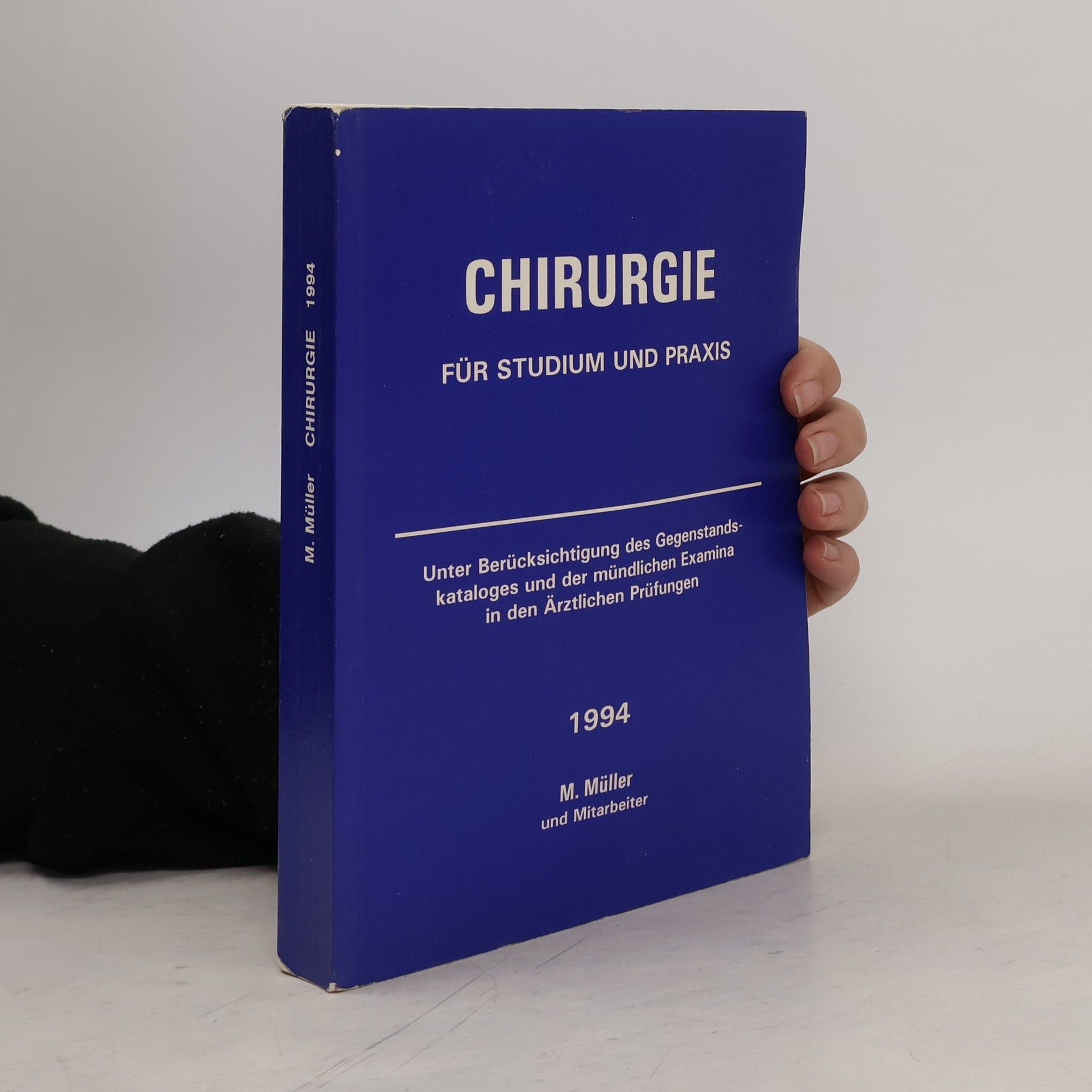 M. Müller Chirurgie für Studium und Praxis