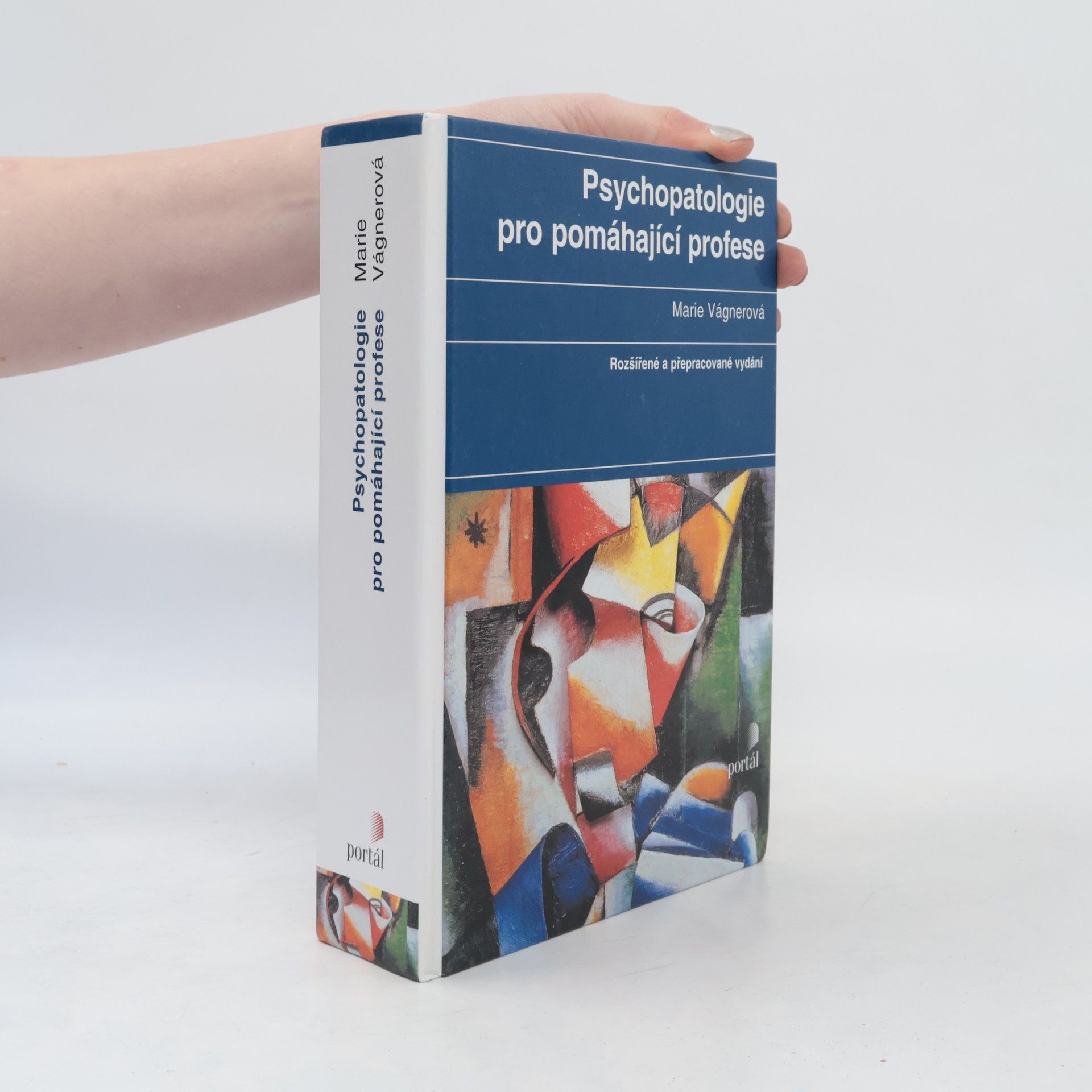 Marie Vágnerová Psychopatologie pro pomáhající profese