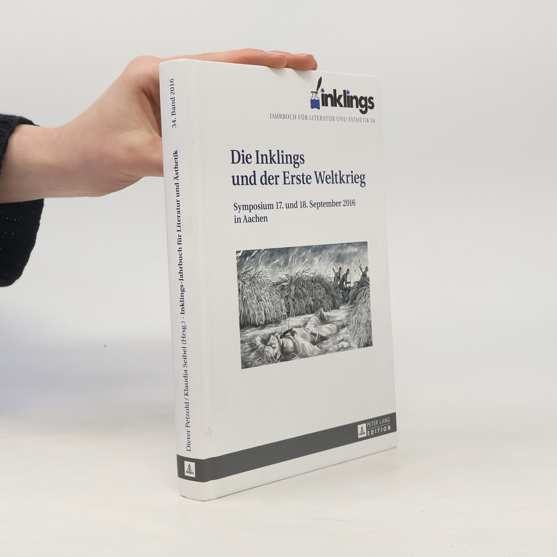 Klaudia Seibel Inklings-Jahrbuch für Literatur und Ästhetik - 34: Die Inklings und der Erste Weltkrieg