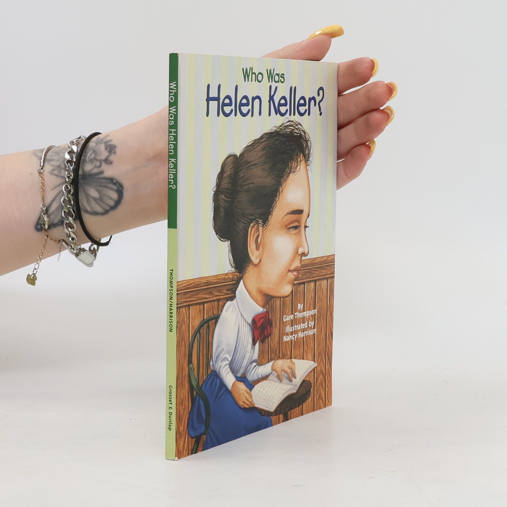 Gare Thompson Who Was Helen Keller?