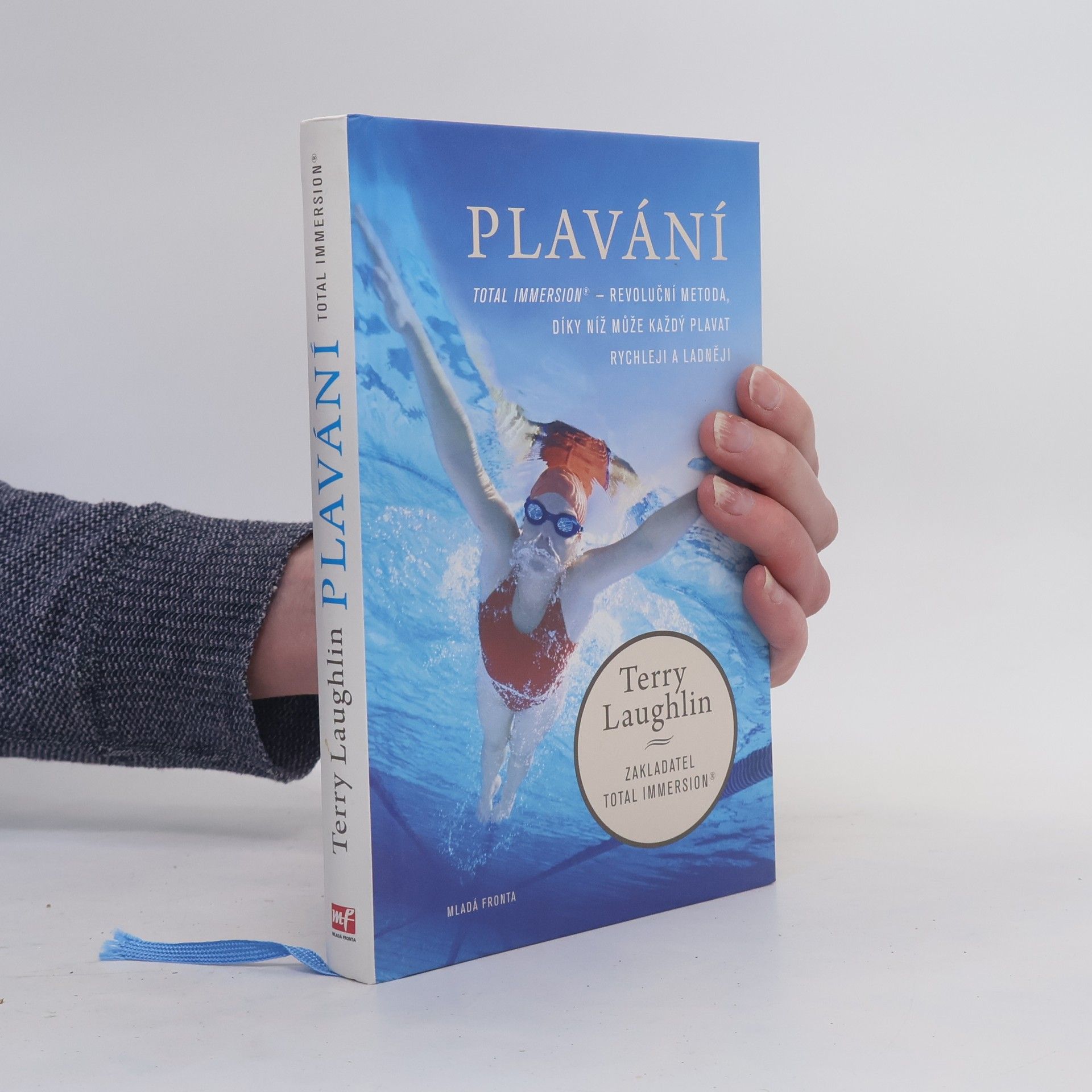 Terry Laughlin Plavání. Total Immersion