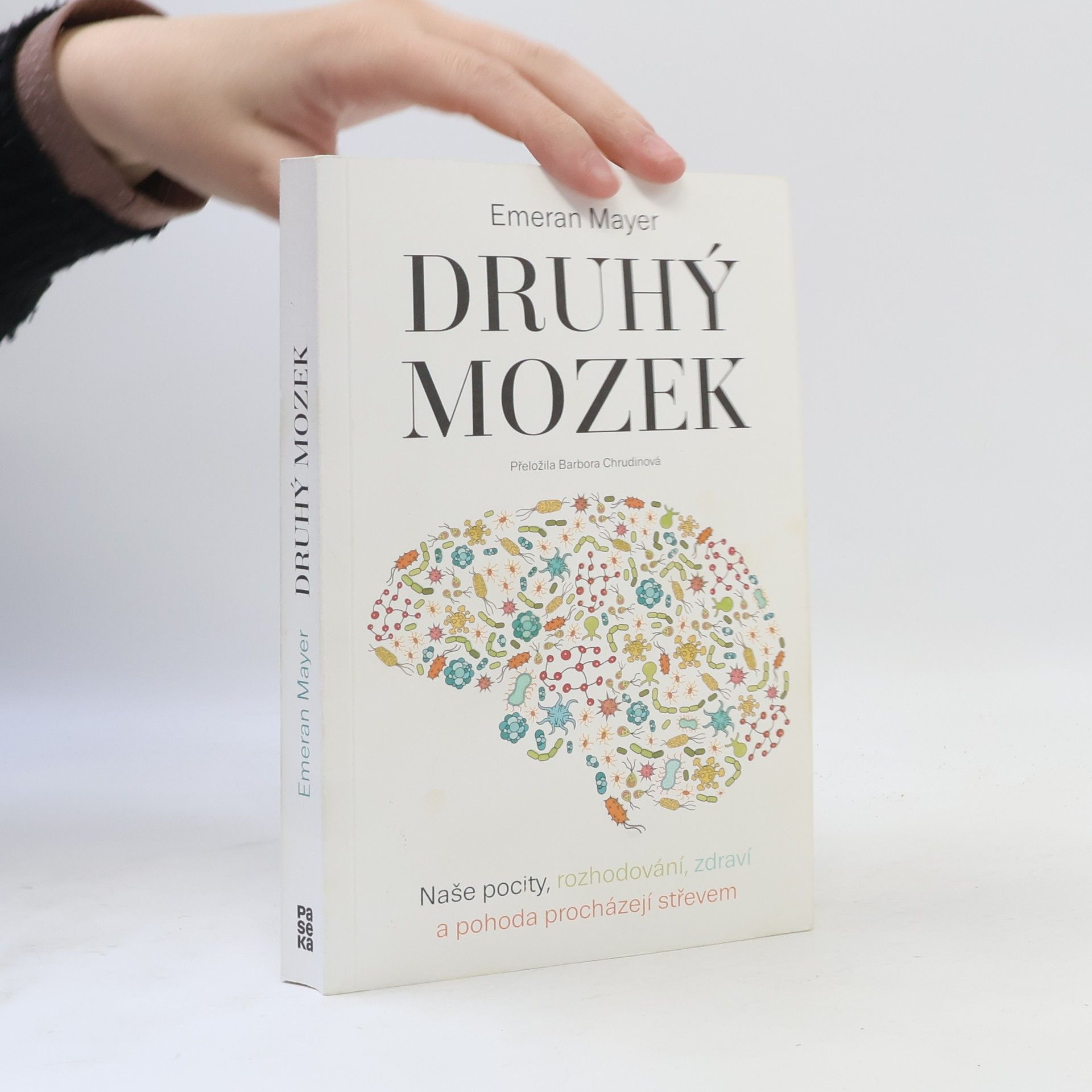 Emeran Mayer Druhý mozek
