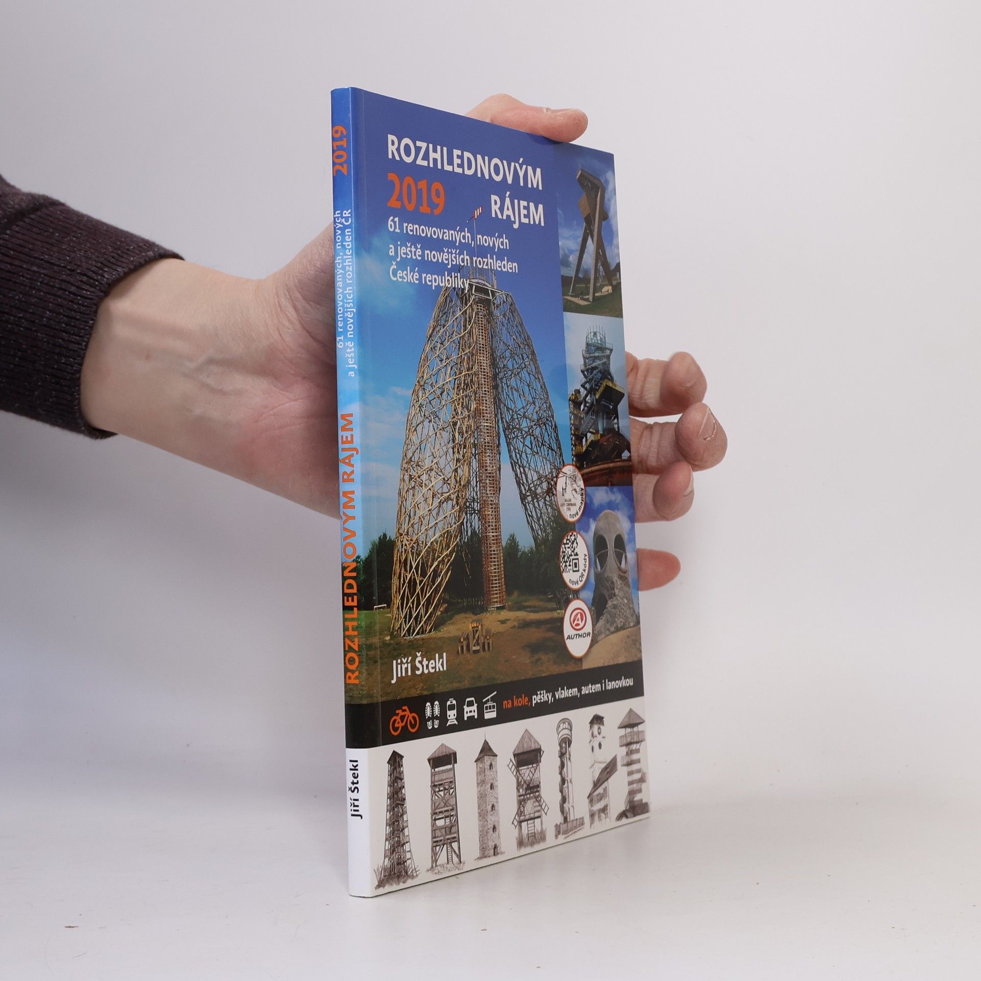Jiří Štekl Rozhlednovým rájem 2019