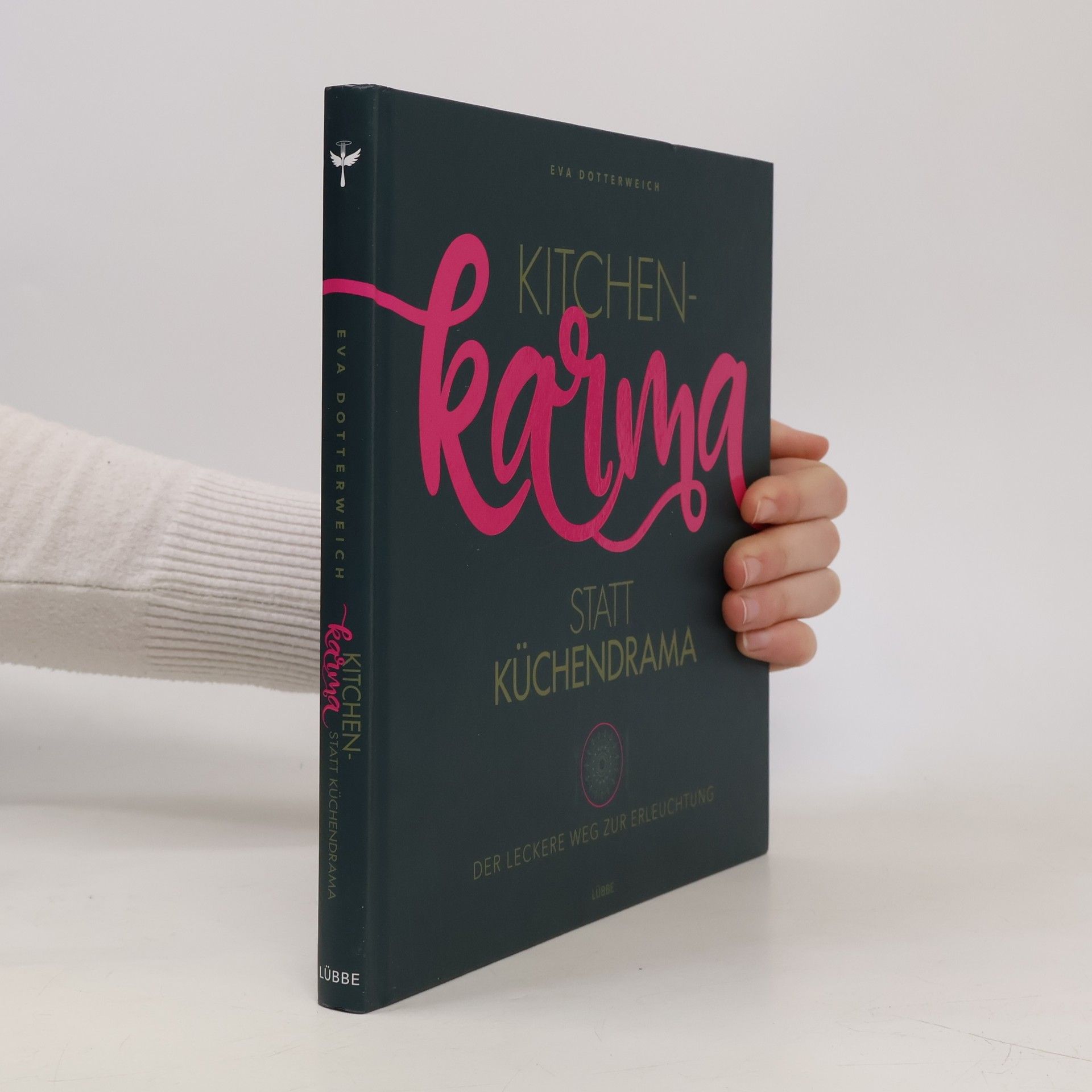 Eva Dotterweich Kitchenkarma statt Küchendrama