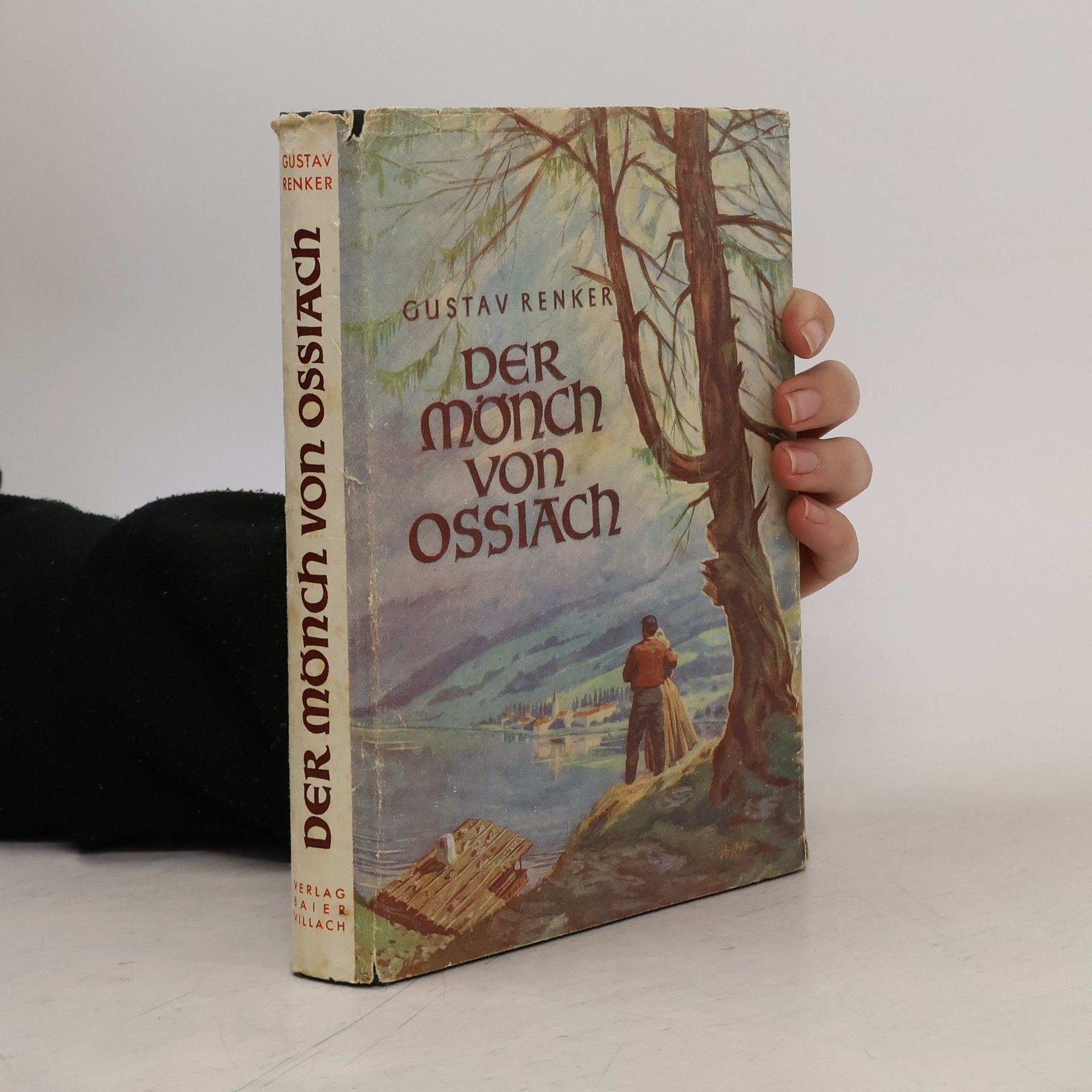 Gustav Renker Der Mönch von Ossiach