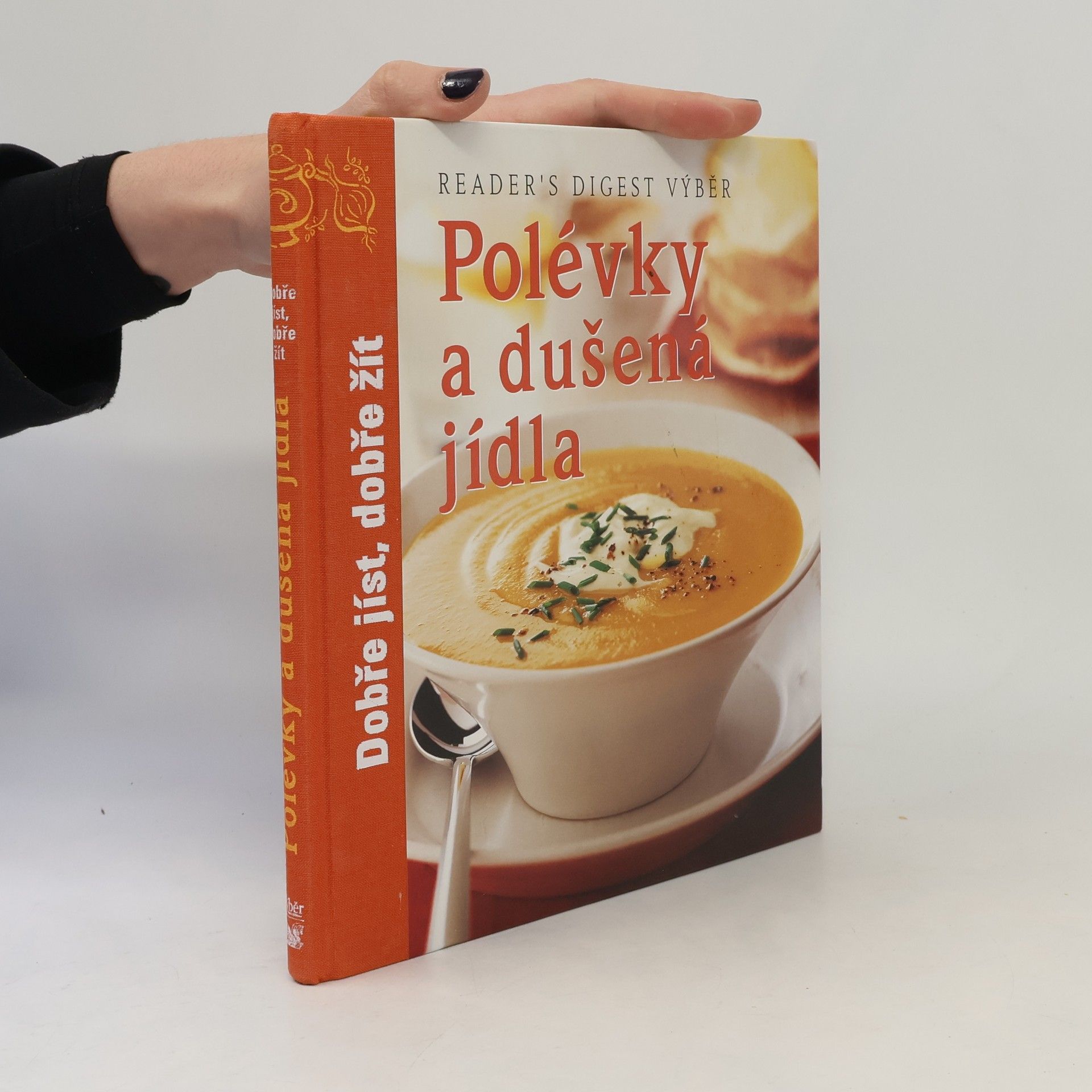 Kolektiv autorů Polévky a dušená jídla