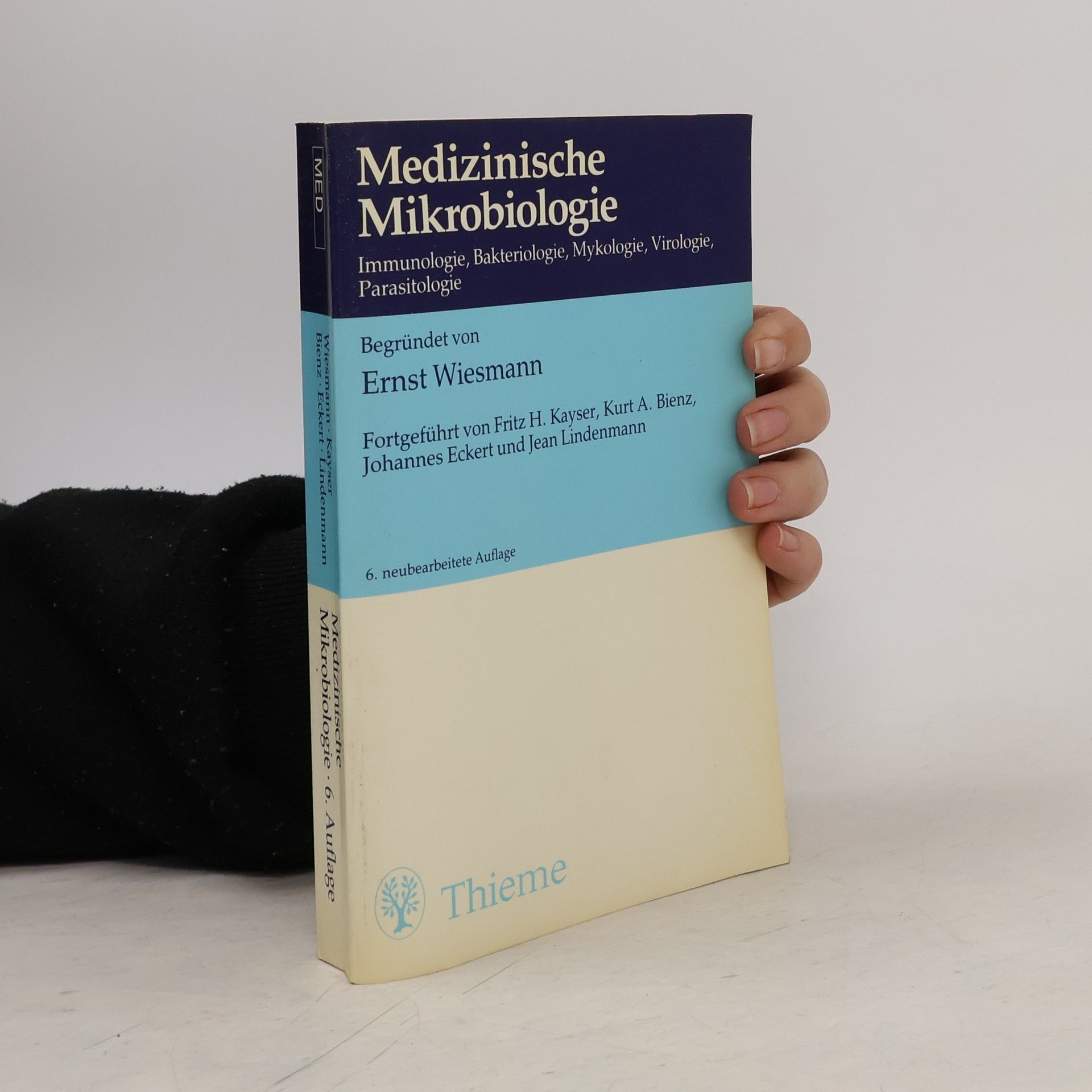 Fritz H. Kayser Medizinische Mikrobiologie