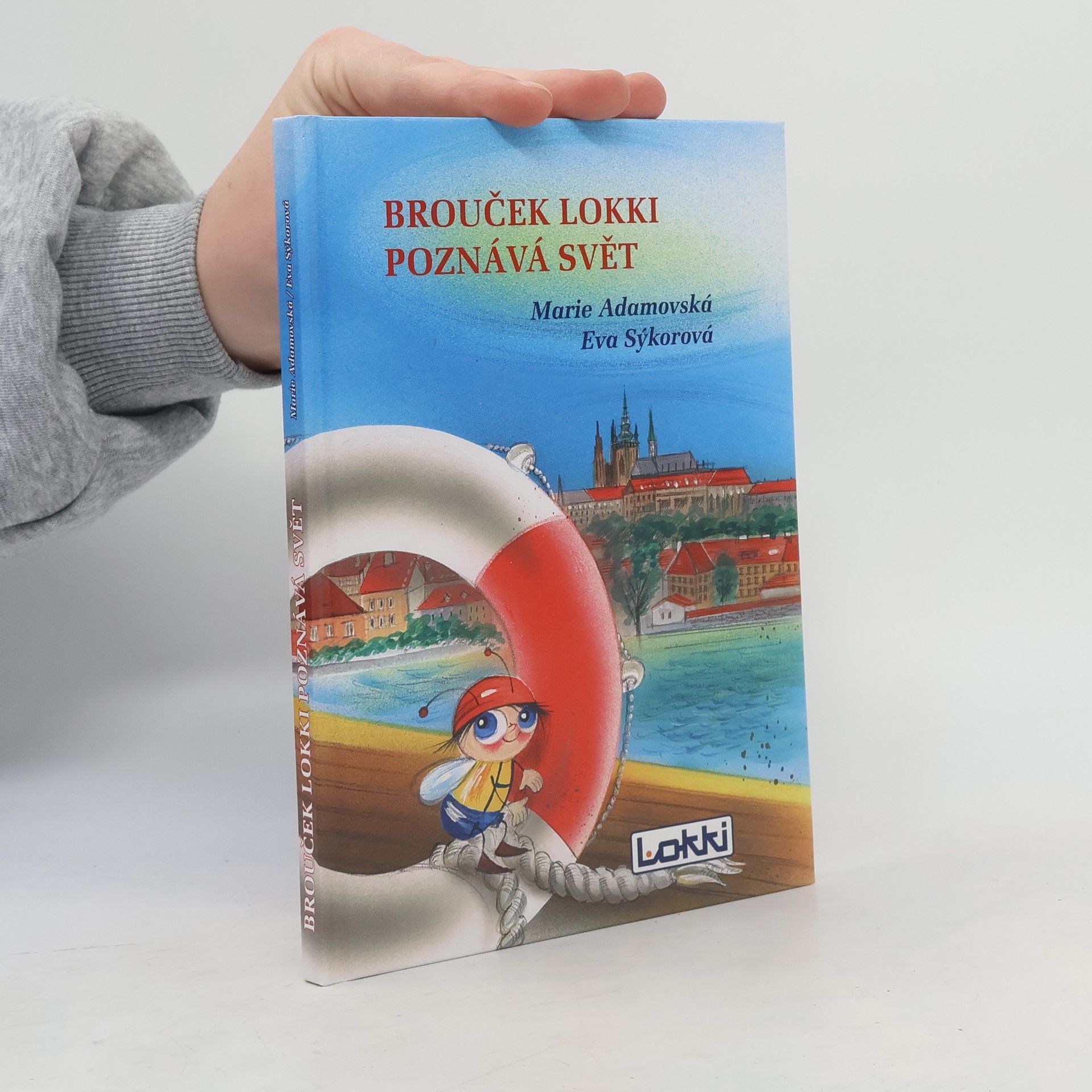 Marie Adamovská Brouček Lokki poznává svět