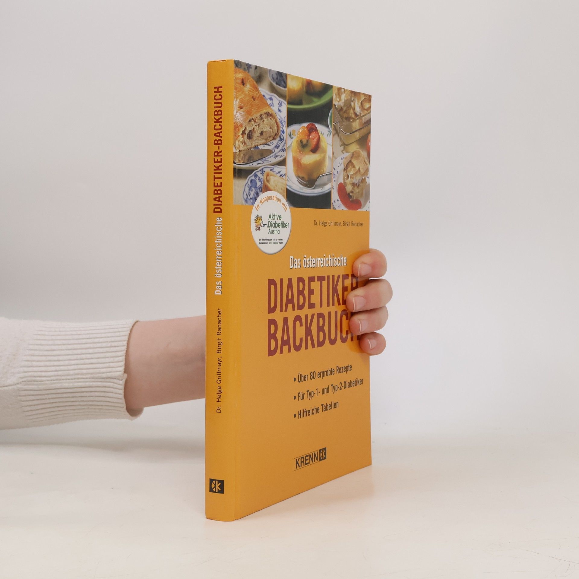 Helga Grillmayr Das österreichische Diabetiker-Backbuch
