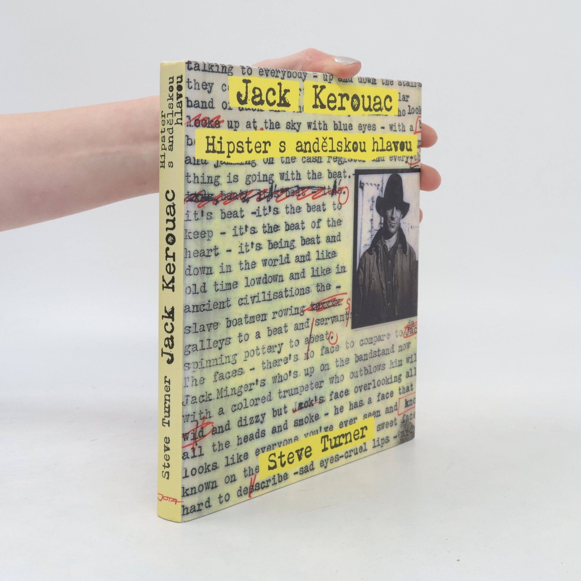 Steve Turner Hipster s andělskou hlavou: život Jacka Kerouaka