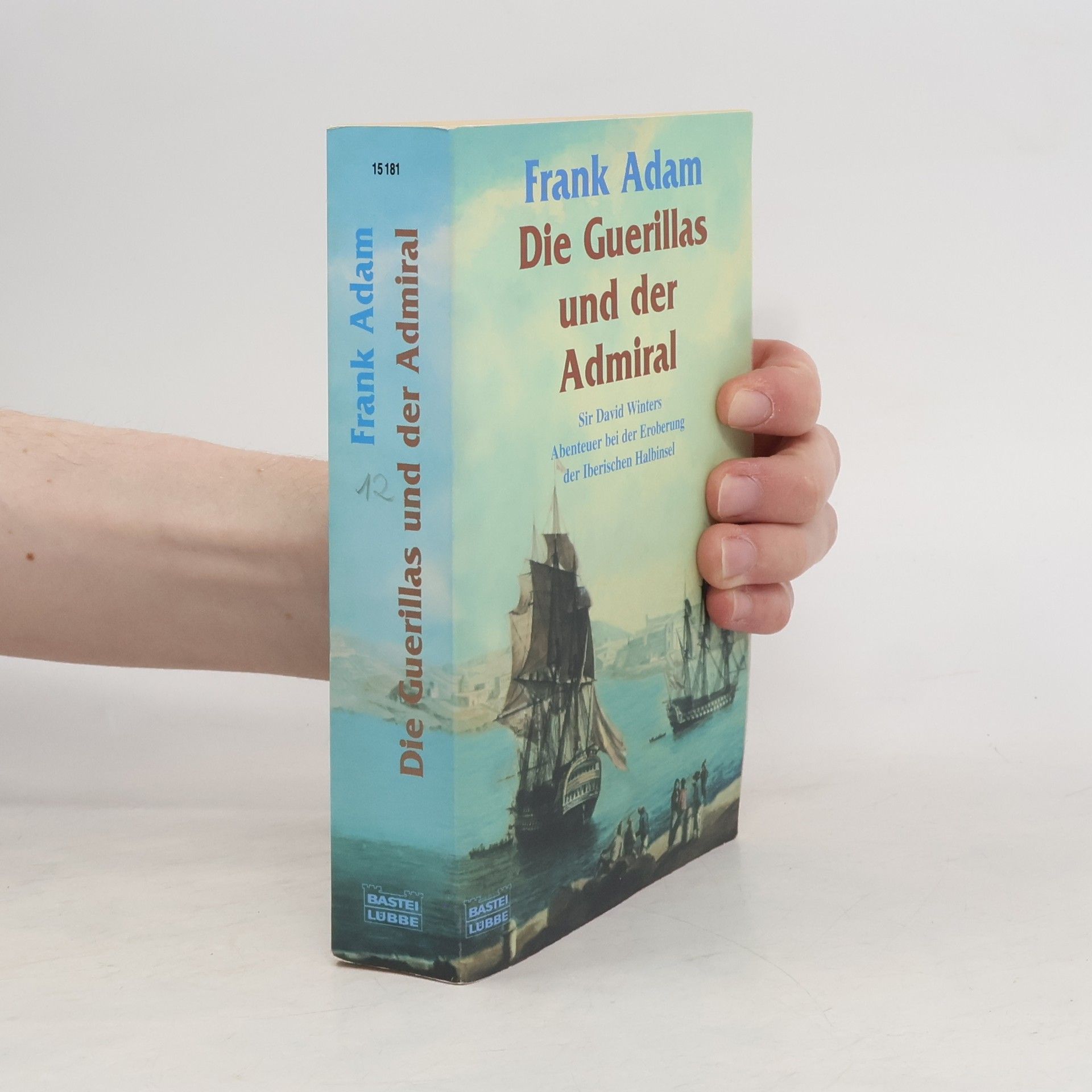 Karlheinz Ingenkamp Die Guerillas und der Admiral