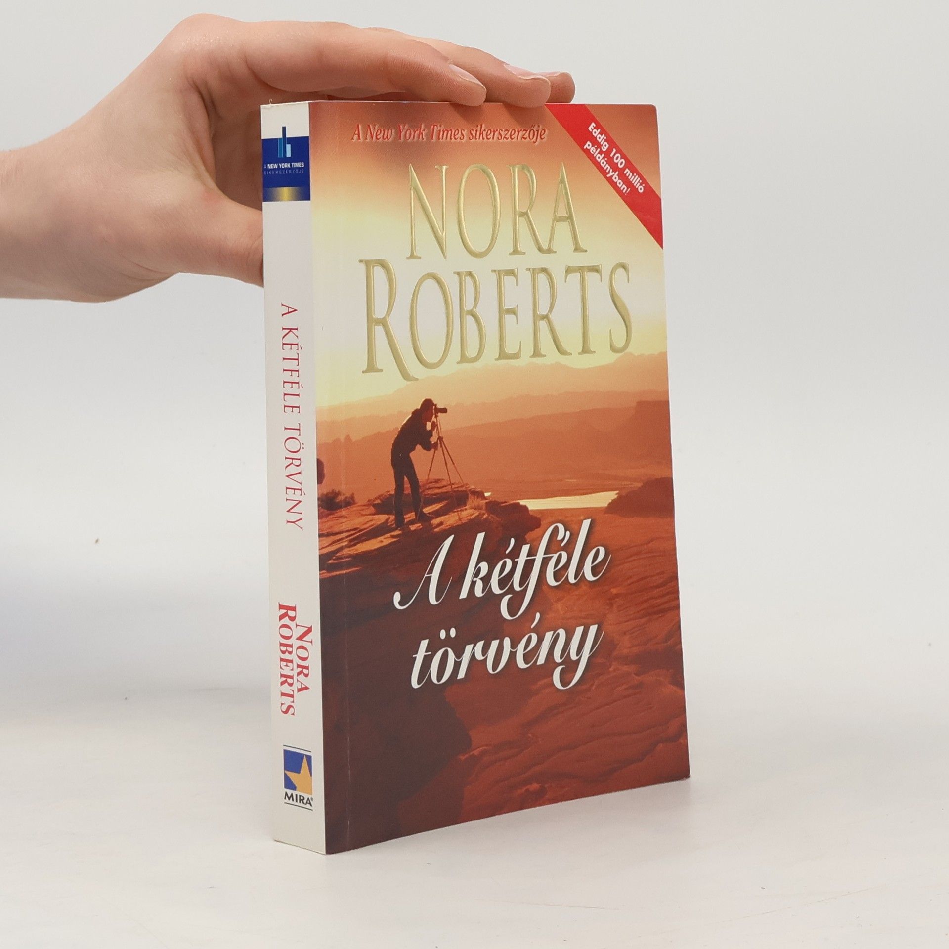 Nora Roberts Kétféle törvény