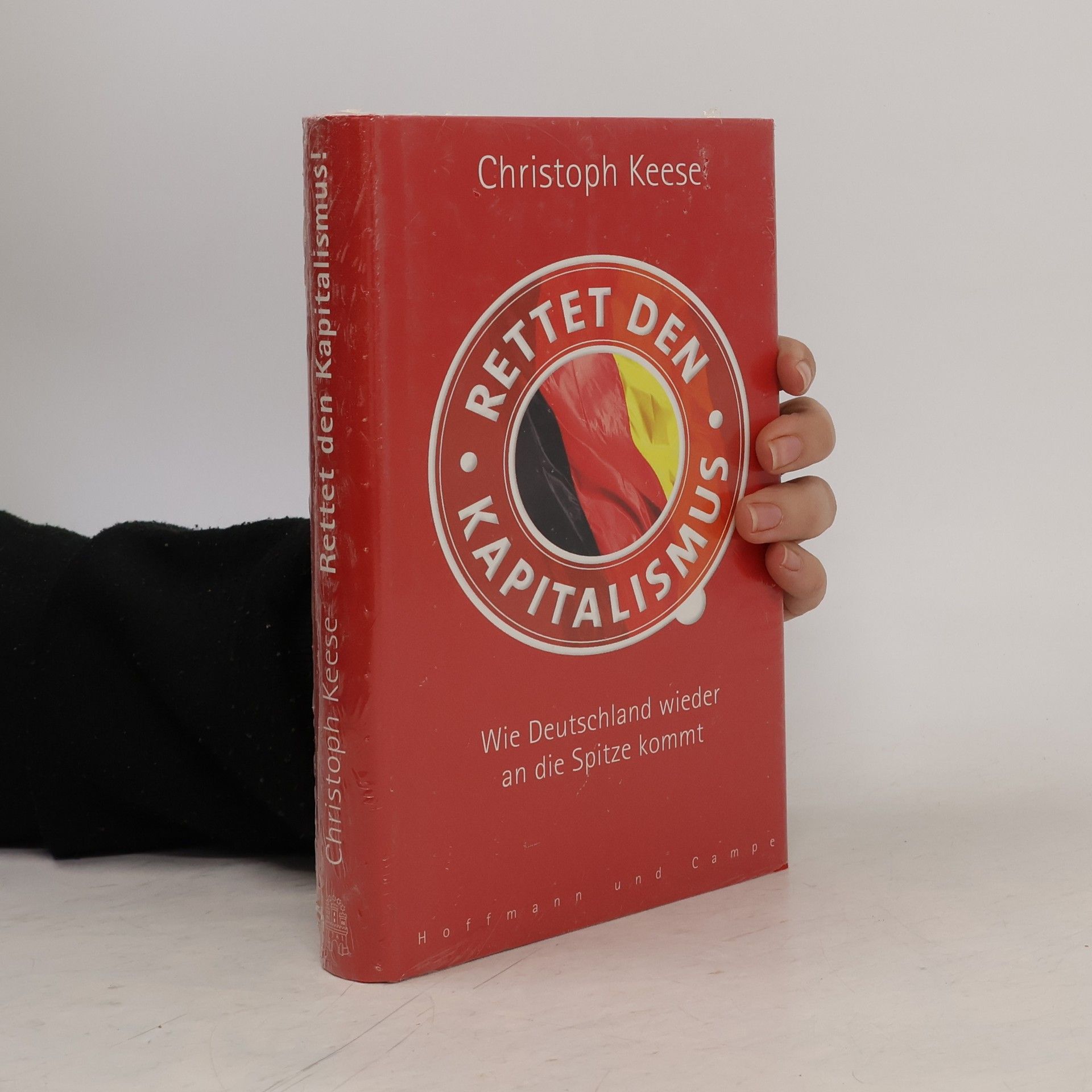 Christoph Keese Rettet den Kapitalismus!