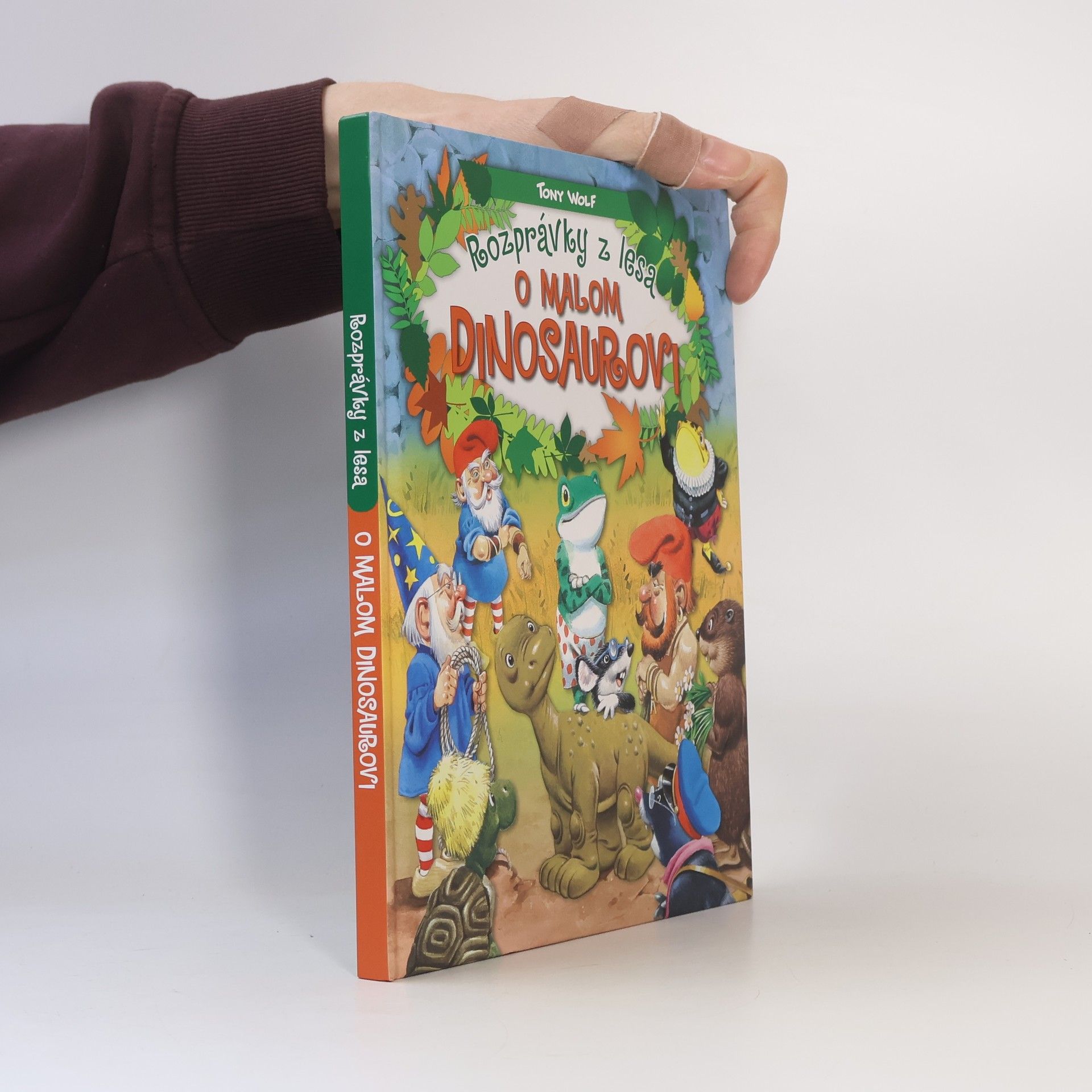 Tony Wolf Rozprávky z lesa. O malom dinosaurovi