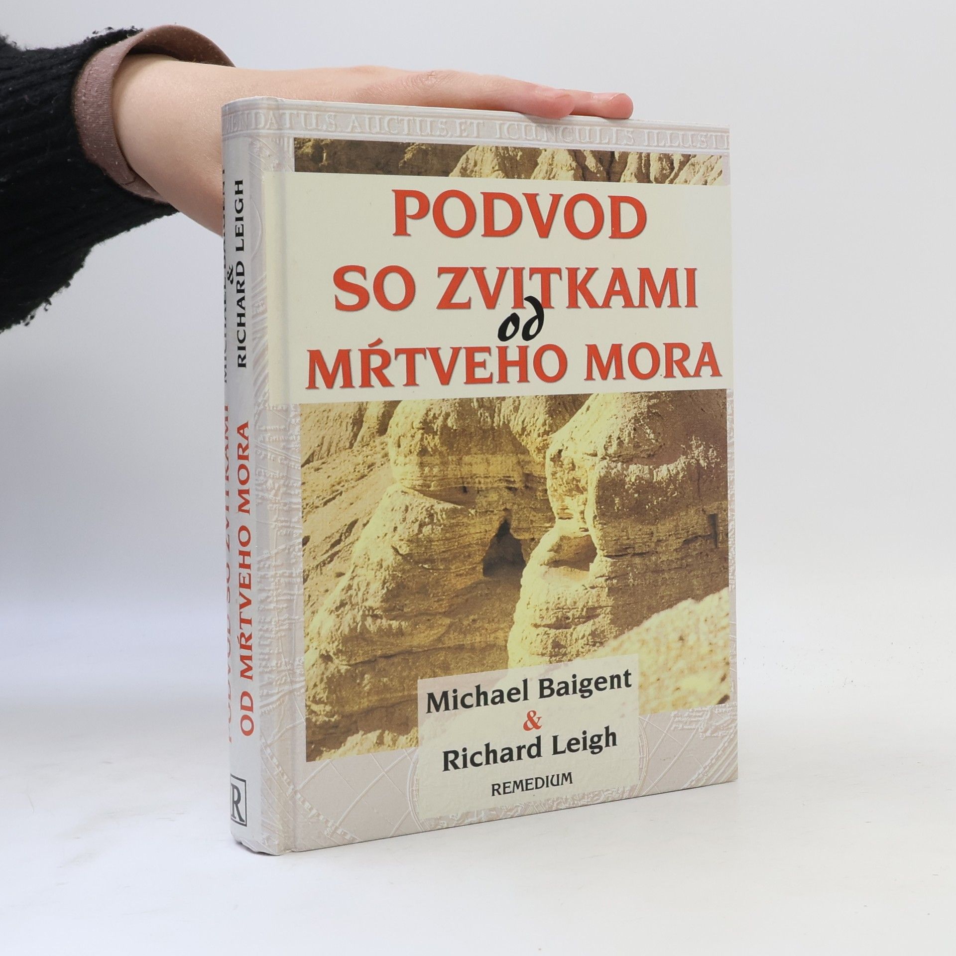 Richard Leigh Podvod so zvitkami od Mŕtveho mora
