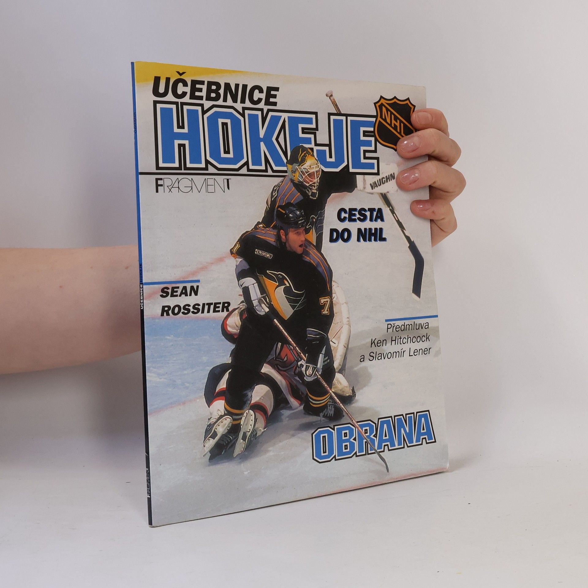 Ken Hitchcock Učebnice hokeje. Cesta do NHL. Obrana