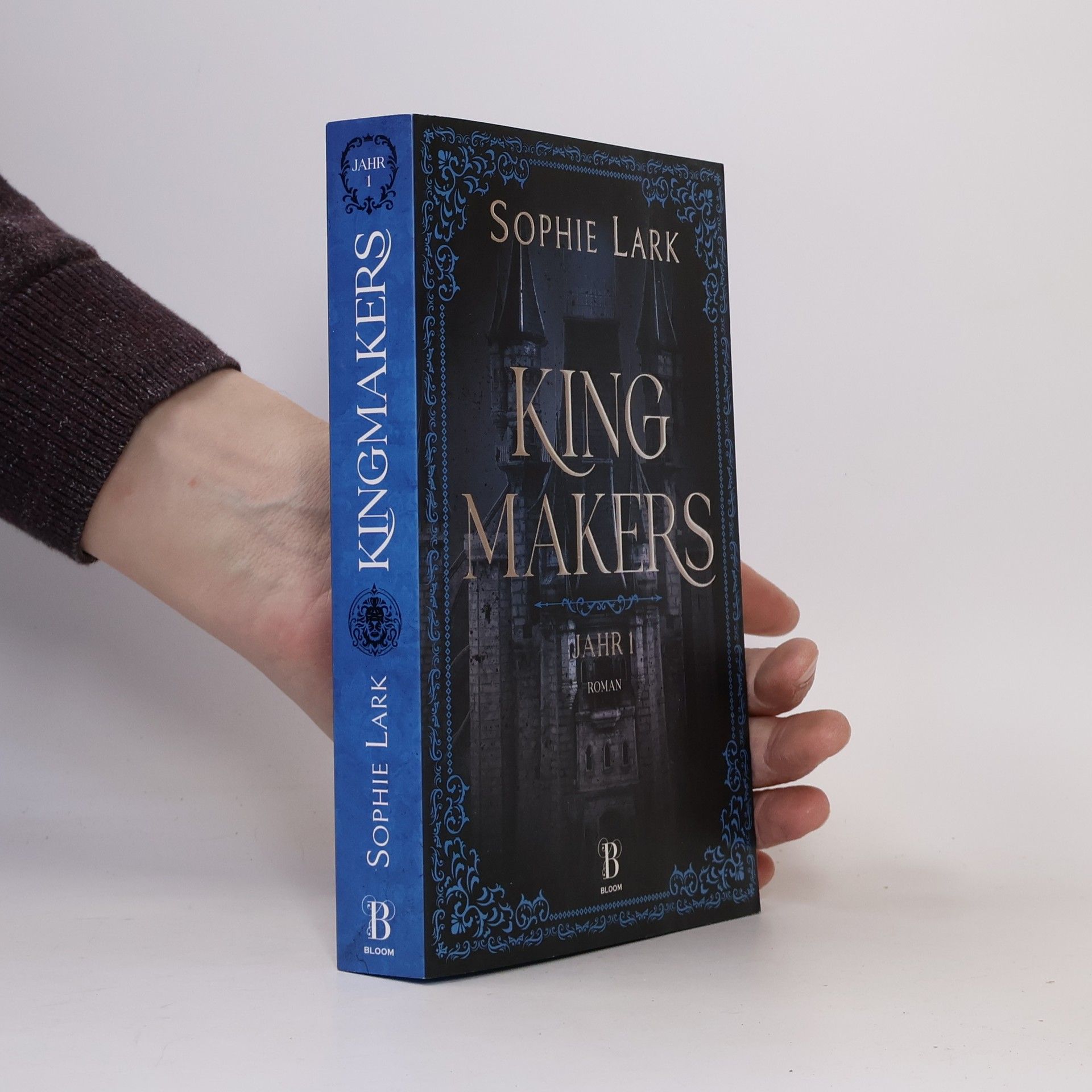 Sophie Lark Kingmakers. Jahr 1