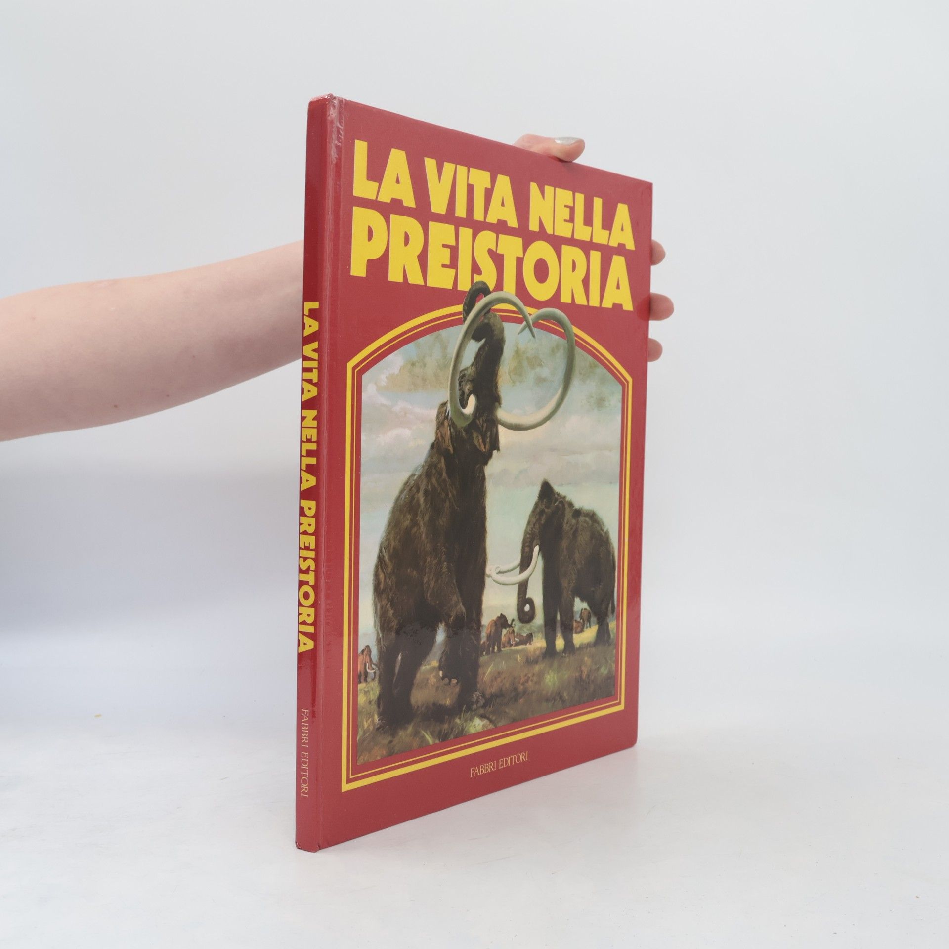 Kolektiv autorů La vita nella preistoria