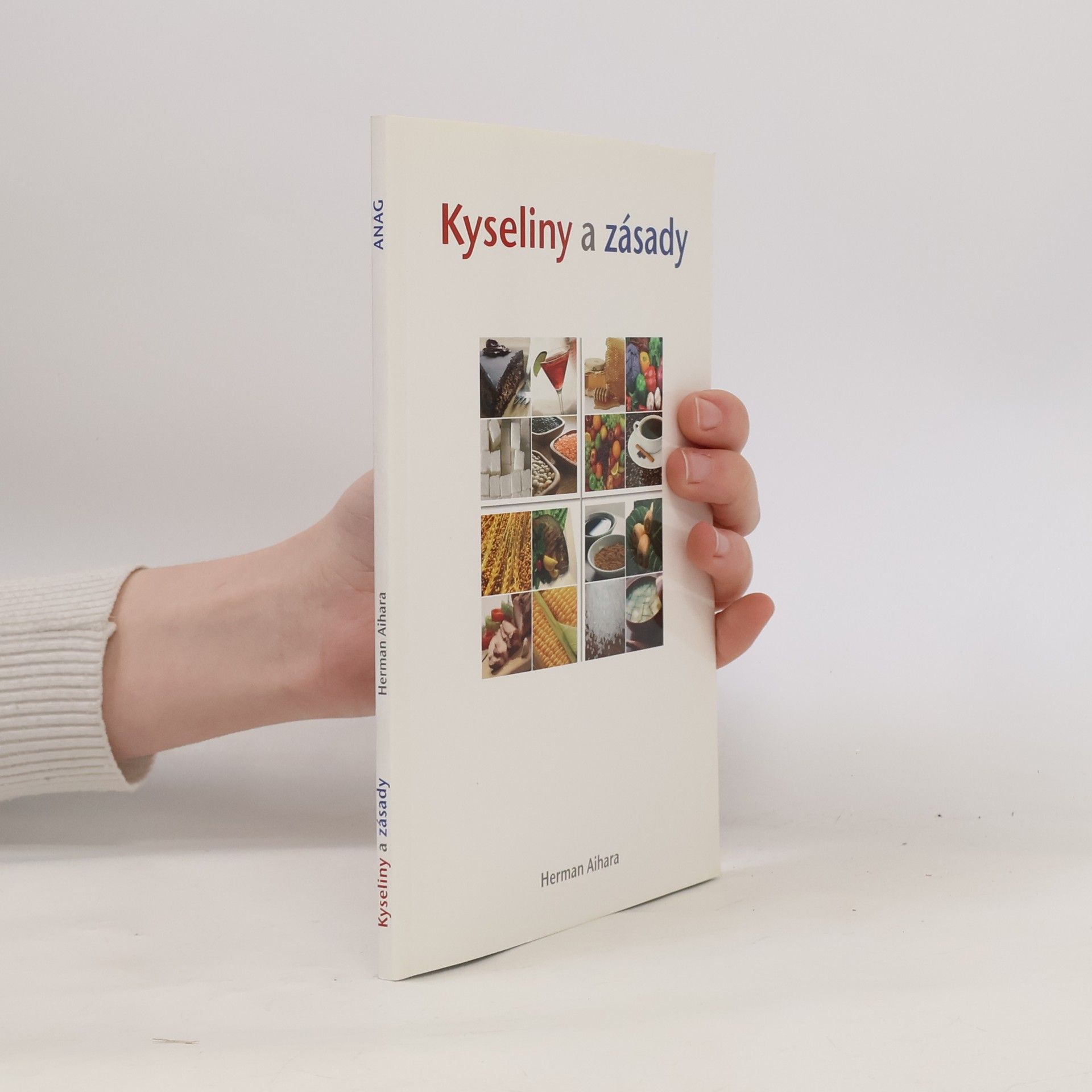 Herman Aihara Kyseliny a zásady