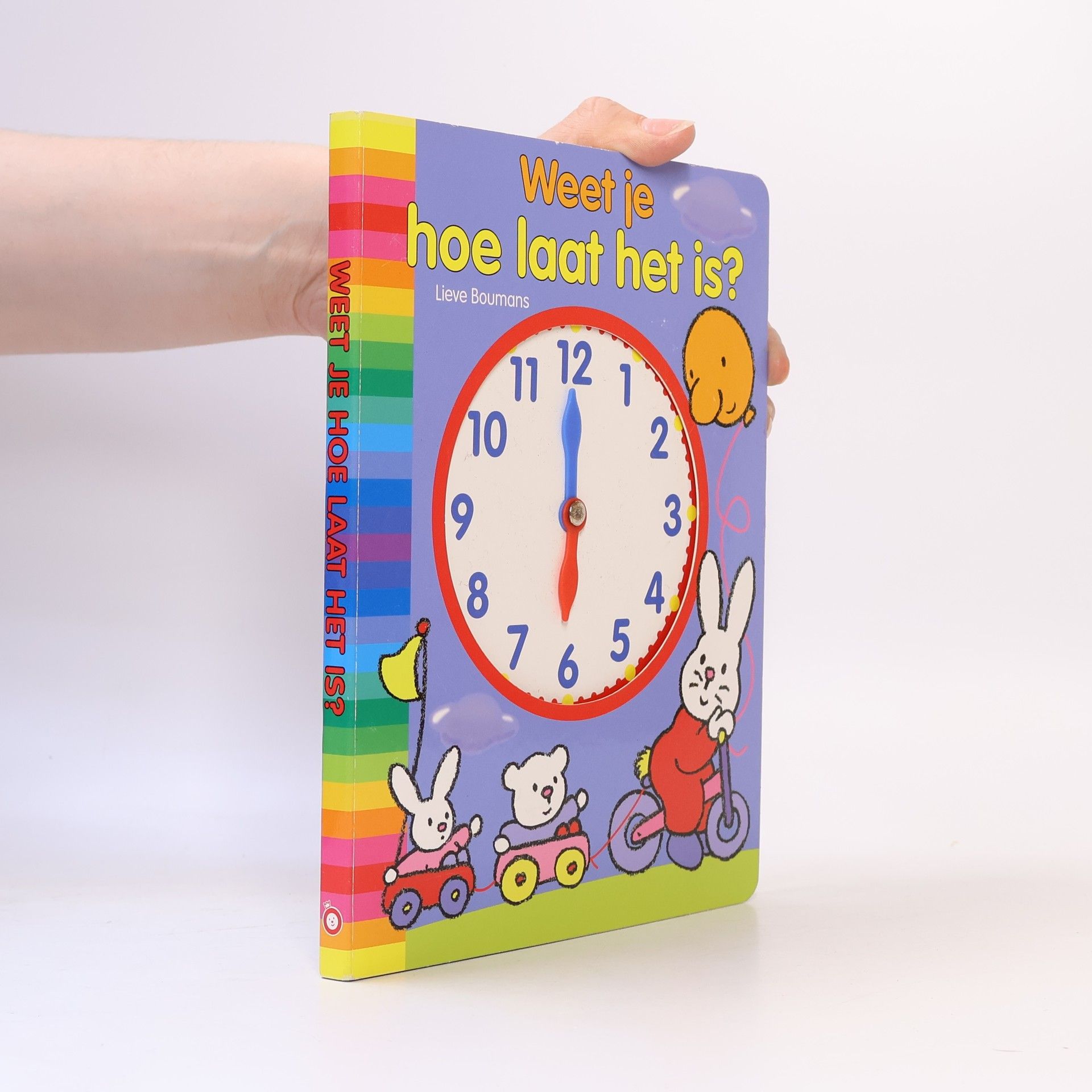 Lieve Boumans Weet je hoe laat het is?