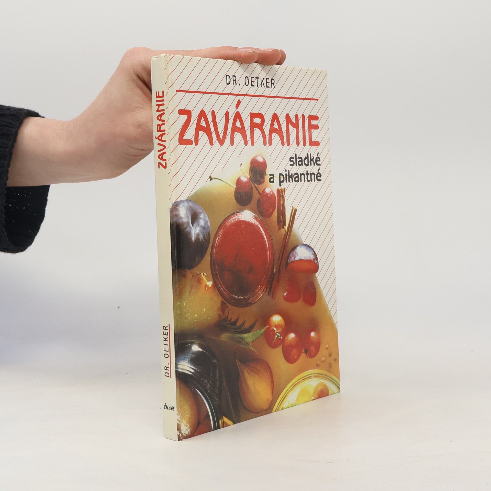 Various authors Zaváranie sladké a pikantné
