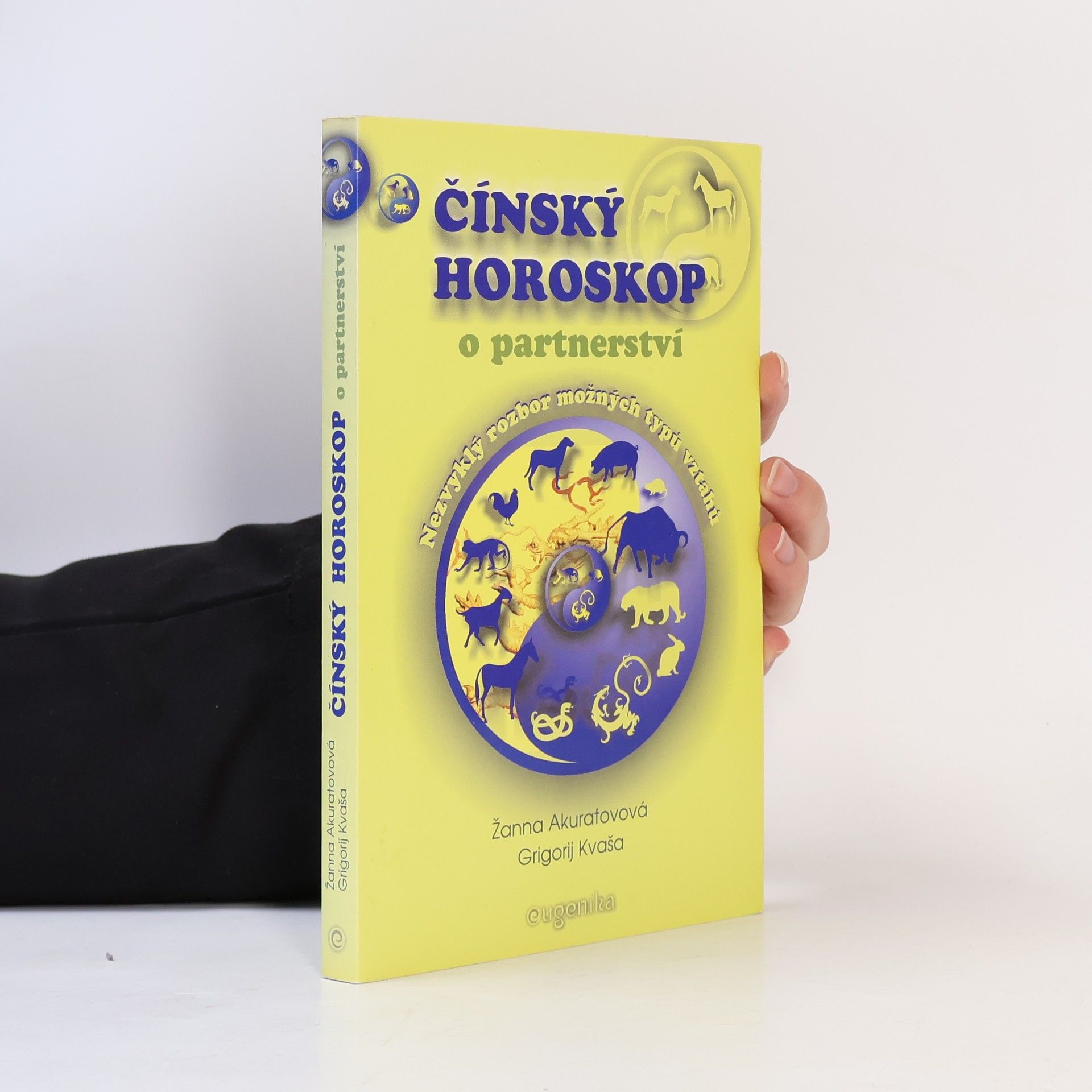 Grigorij Kvaša Čínský horoskop o partnerství