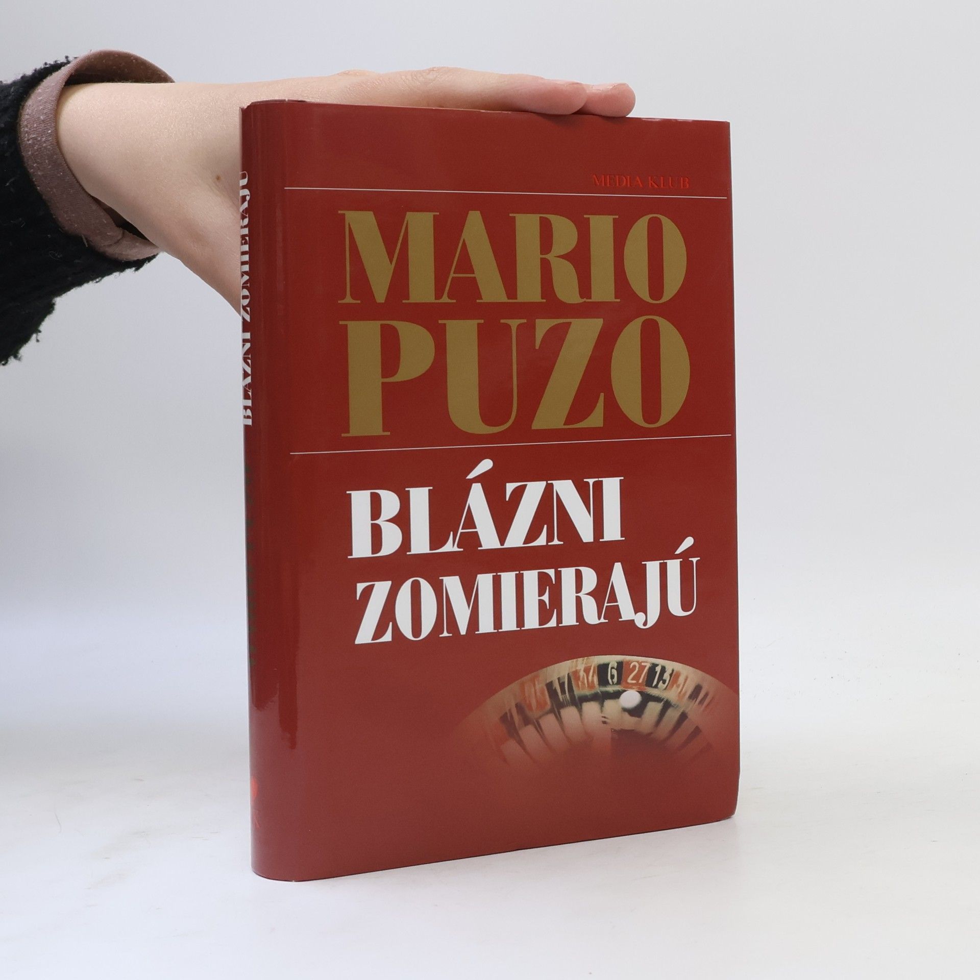 Mario Puzo Blázni zomierajú