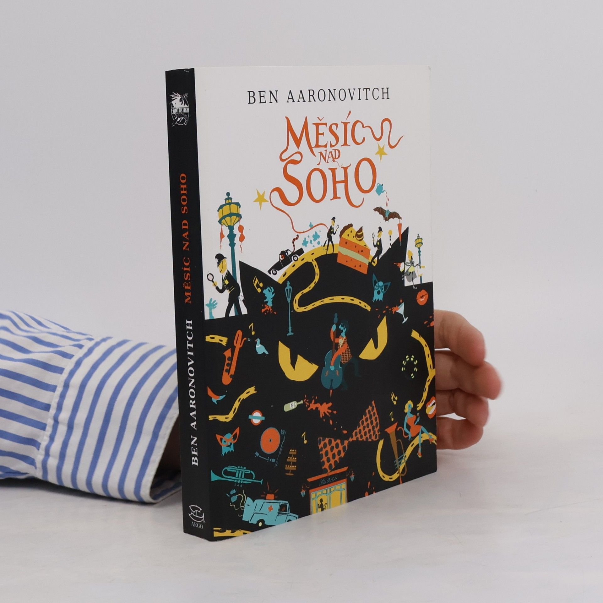 Ben Aaronovitch Měsíc nad Soho
