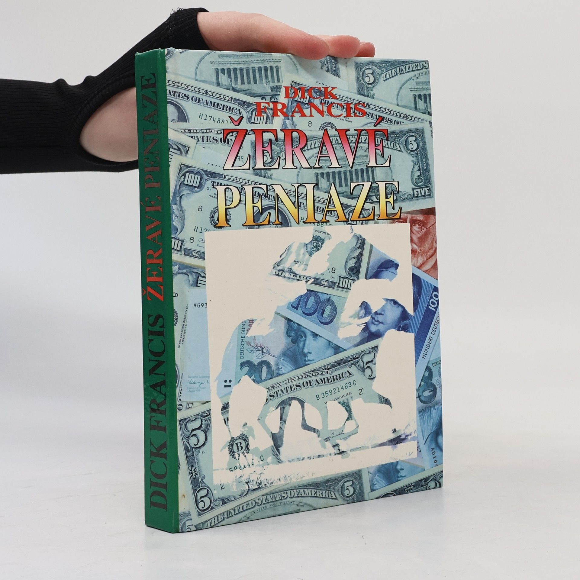 Dick Francis Žeravé peniaze