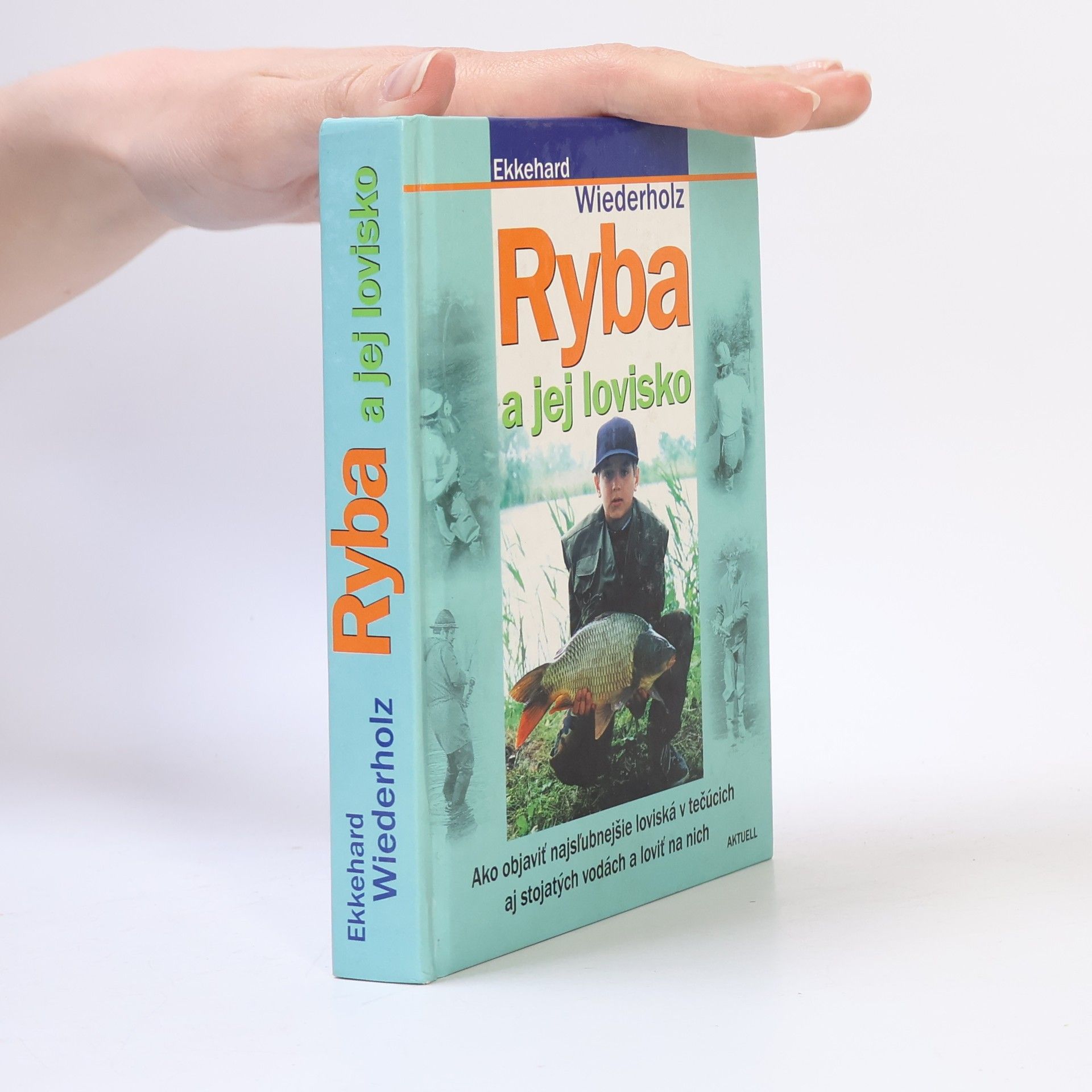 Ekkehard Wiederholz Ryba a jej lovisko