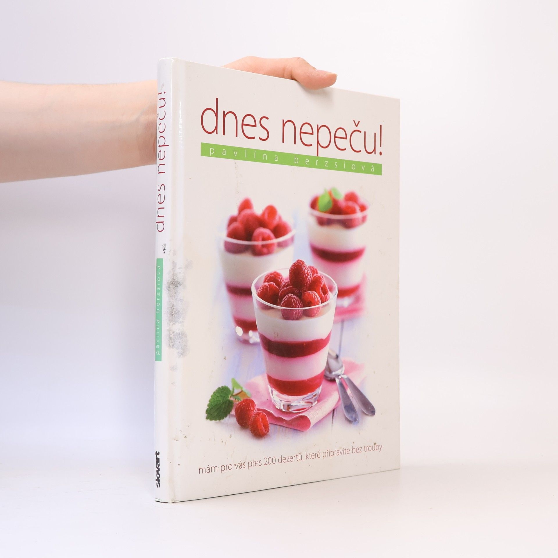 Pavlína Berzsiová Dnes nepeču!