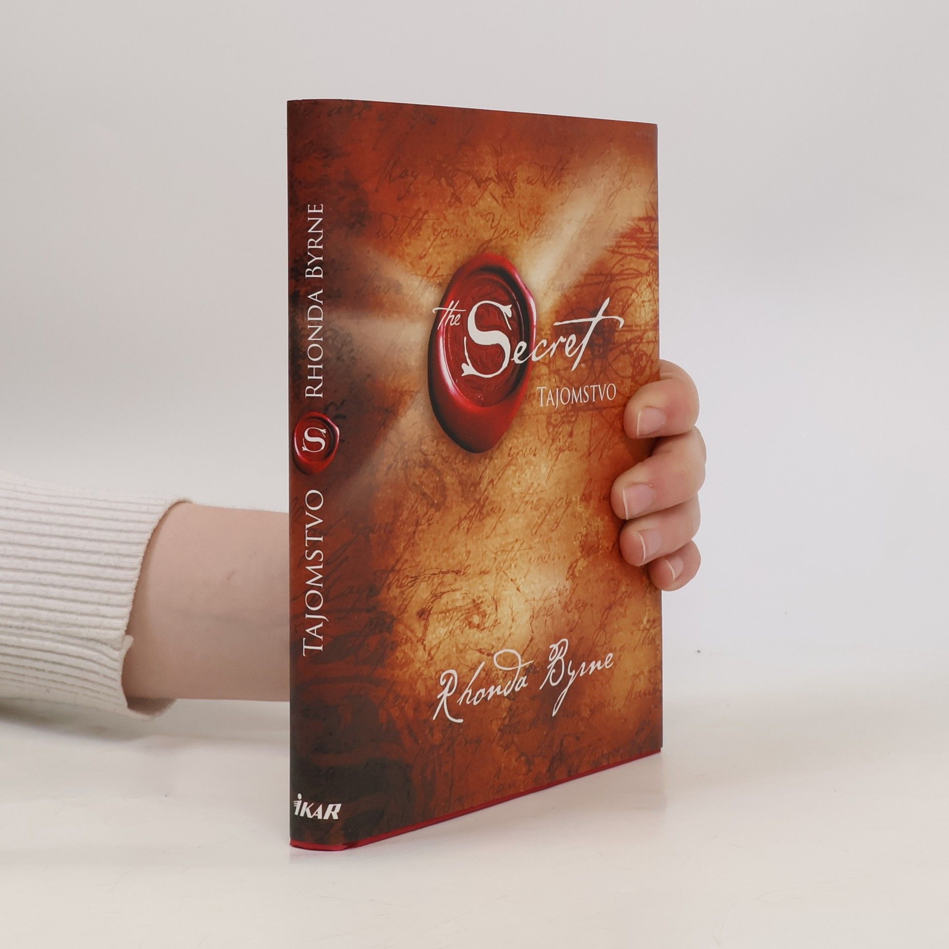 Rhonda Byrne Secret. Tajomstvo
