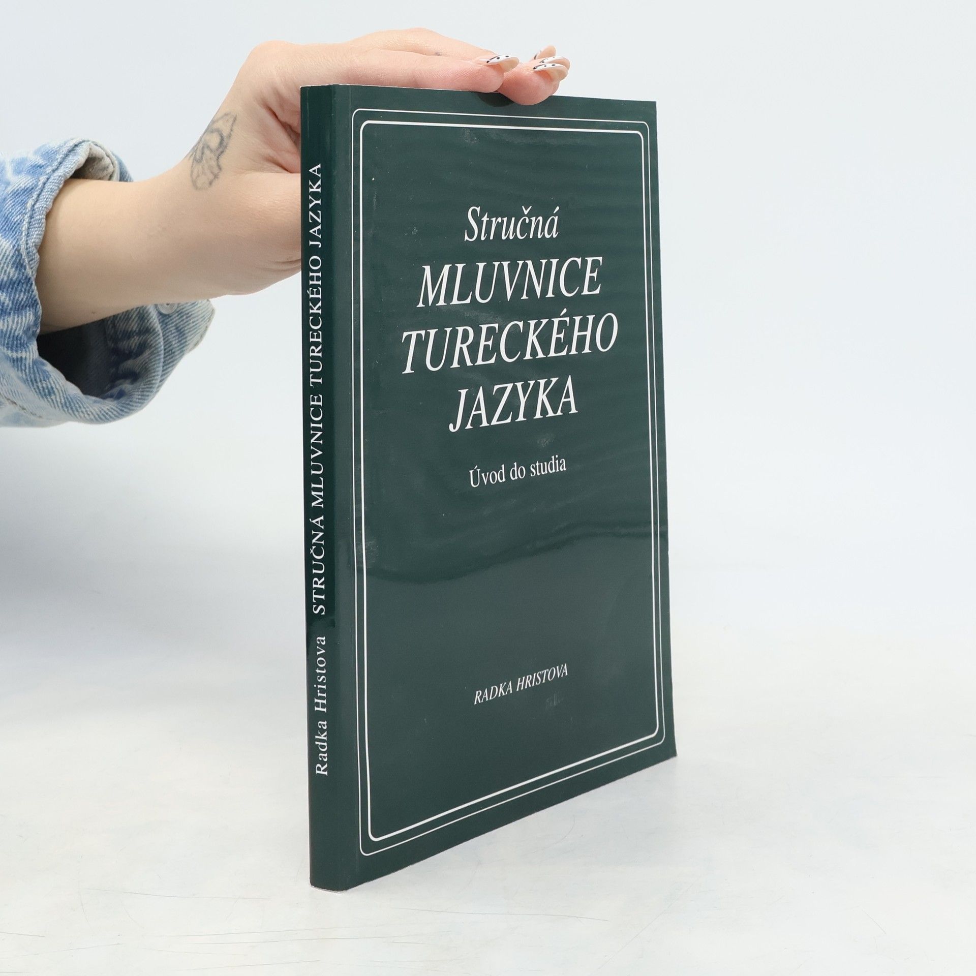 Radka Hristova Stručná mluvnice Tureckého jazyka
