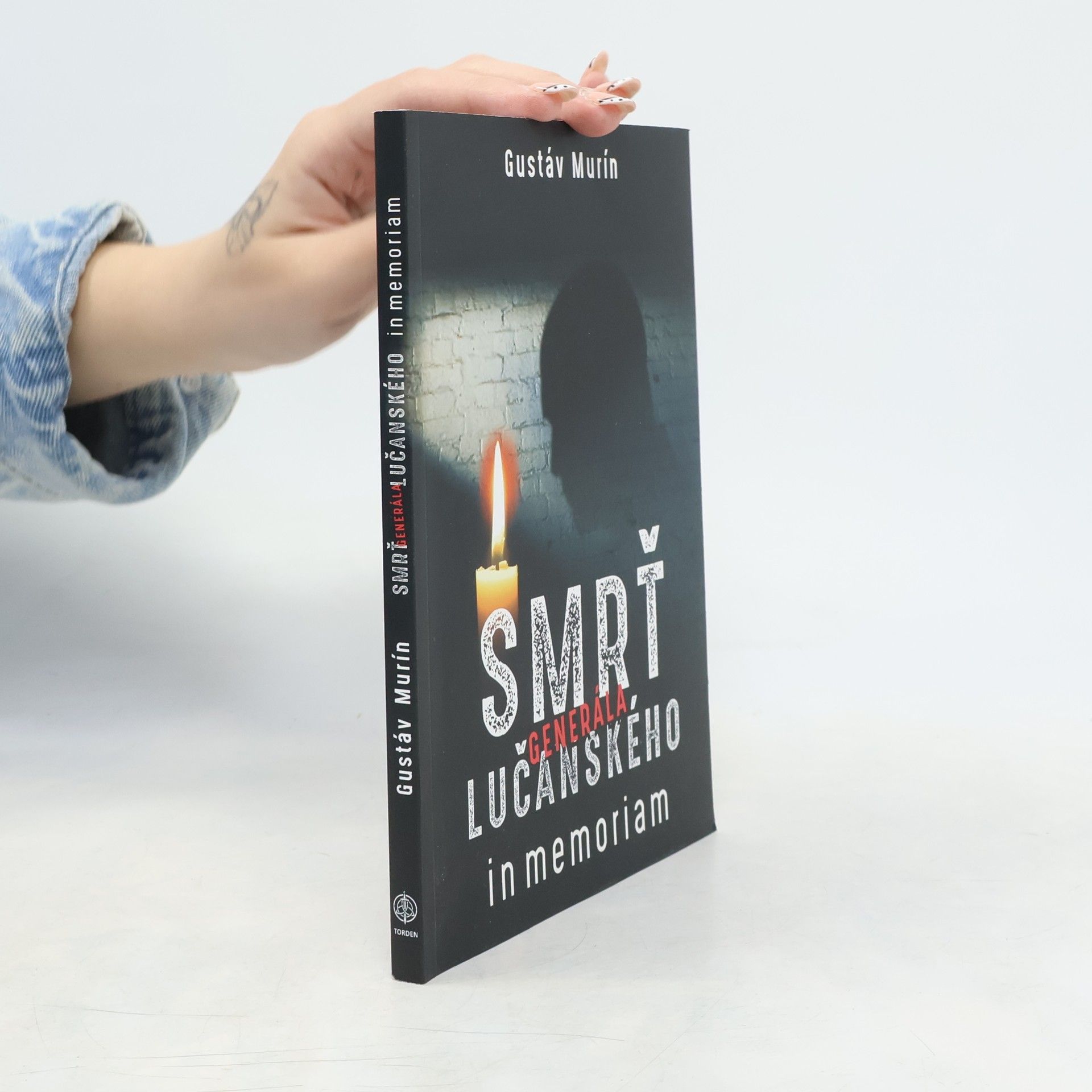 Gustáv Murín Smrť generála Lučanského in Memoriam