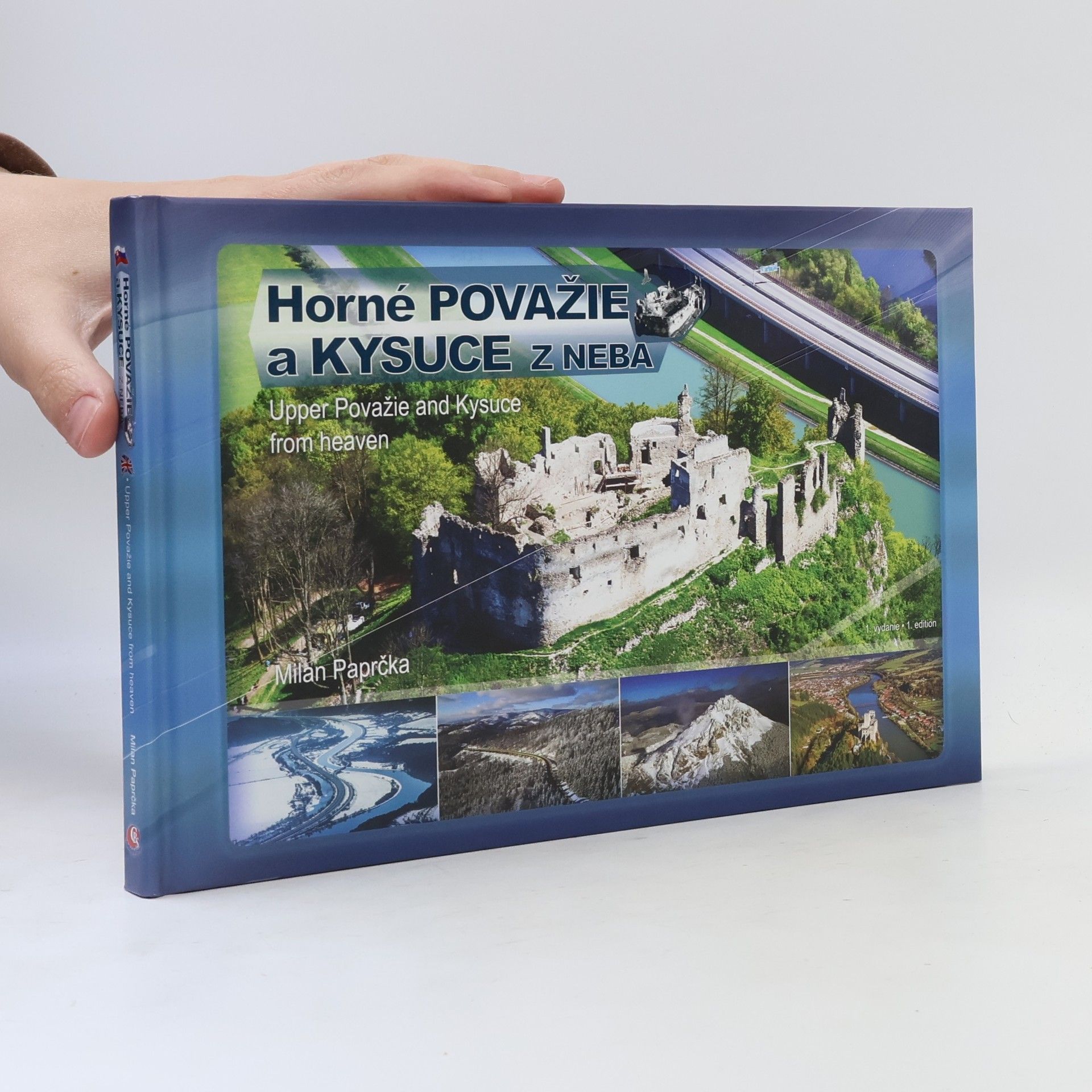 Milan Paprčka Horné Považie a Kysuce z neba