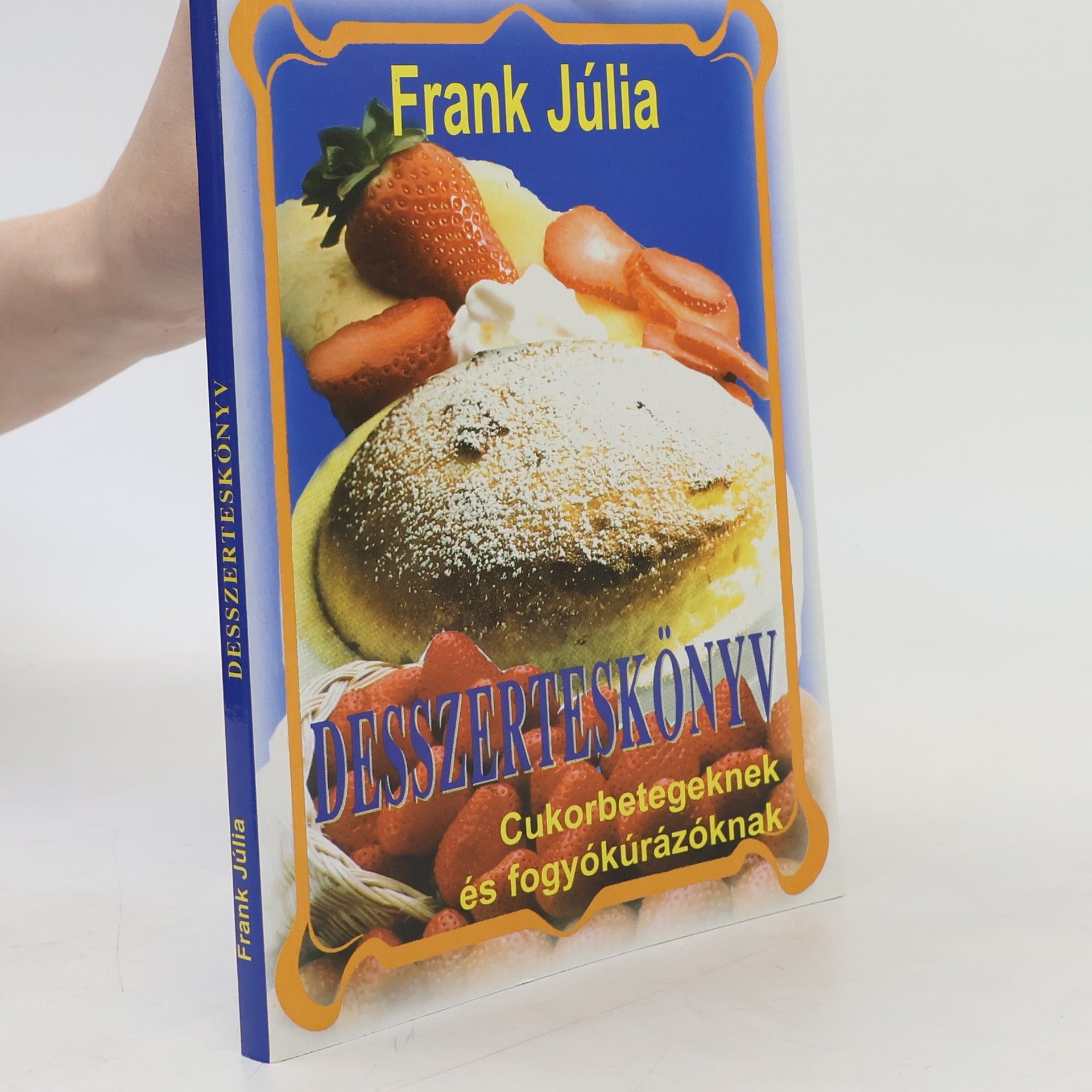 Júlia Frank Desszerteskönyv