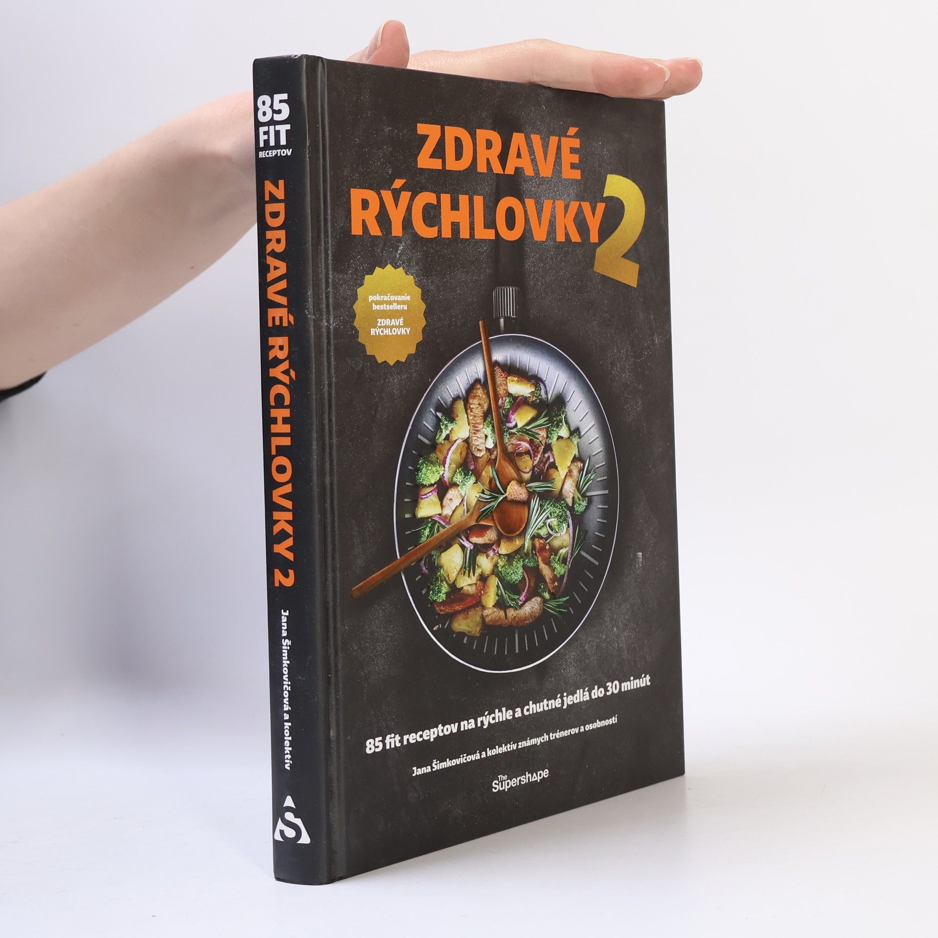 Jana Šimkovičová Zdravé rýchlovky 2