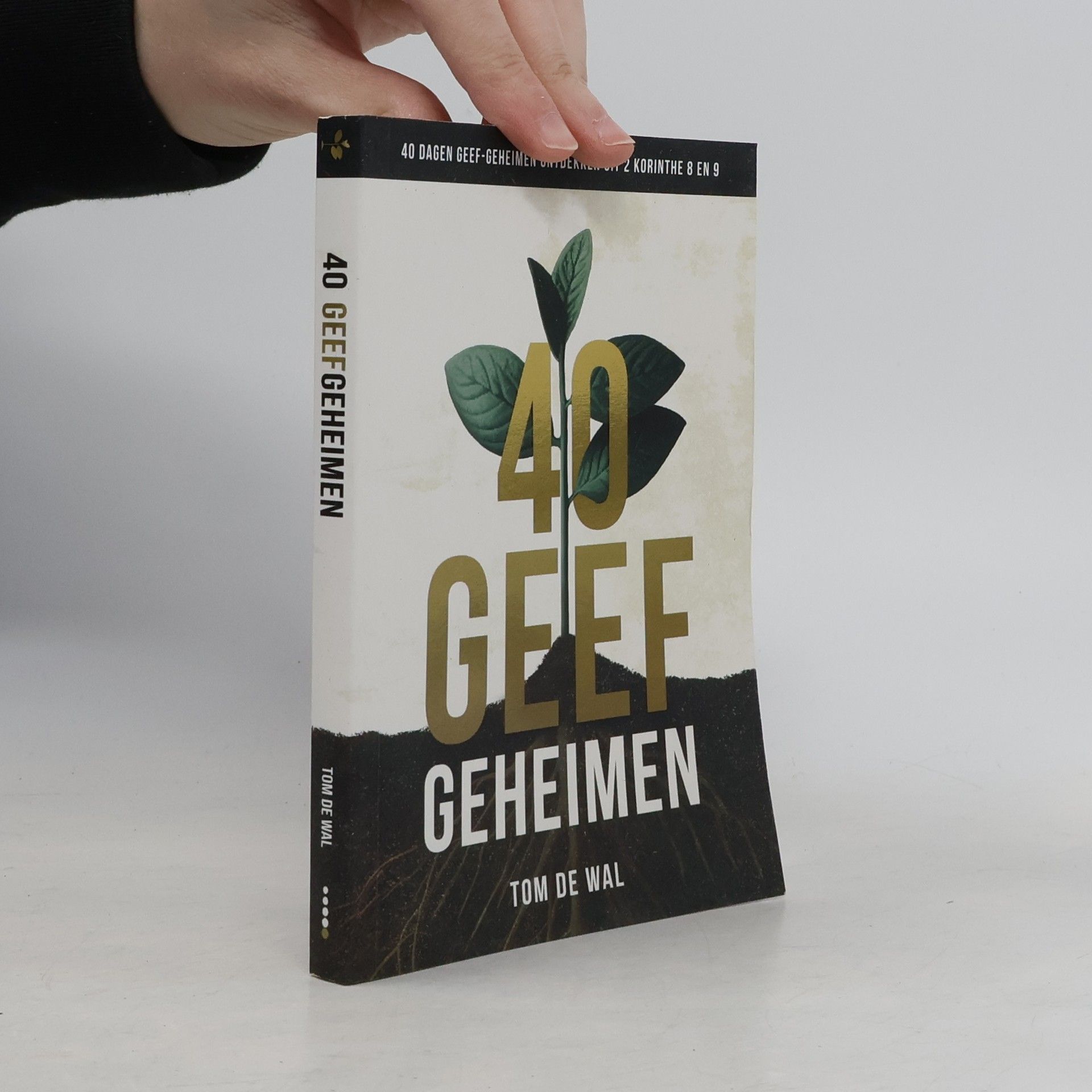 Tom de Wal 40 Geefgeheimen