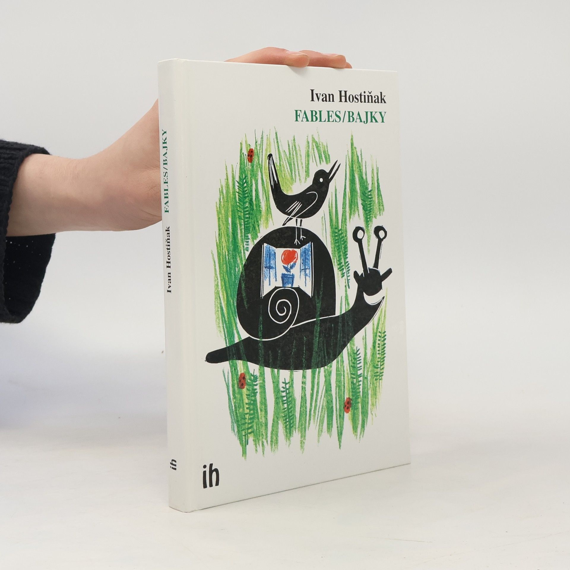 Ivan Hostiňak Fables/Bajky