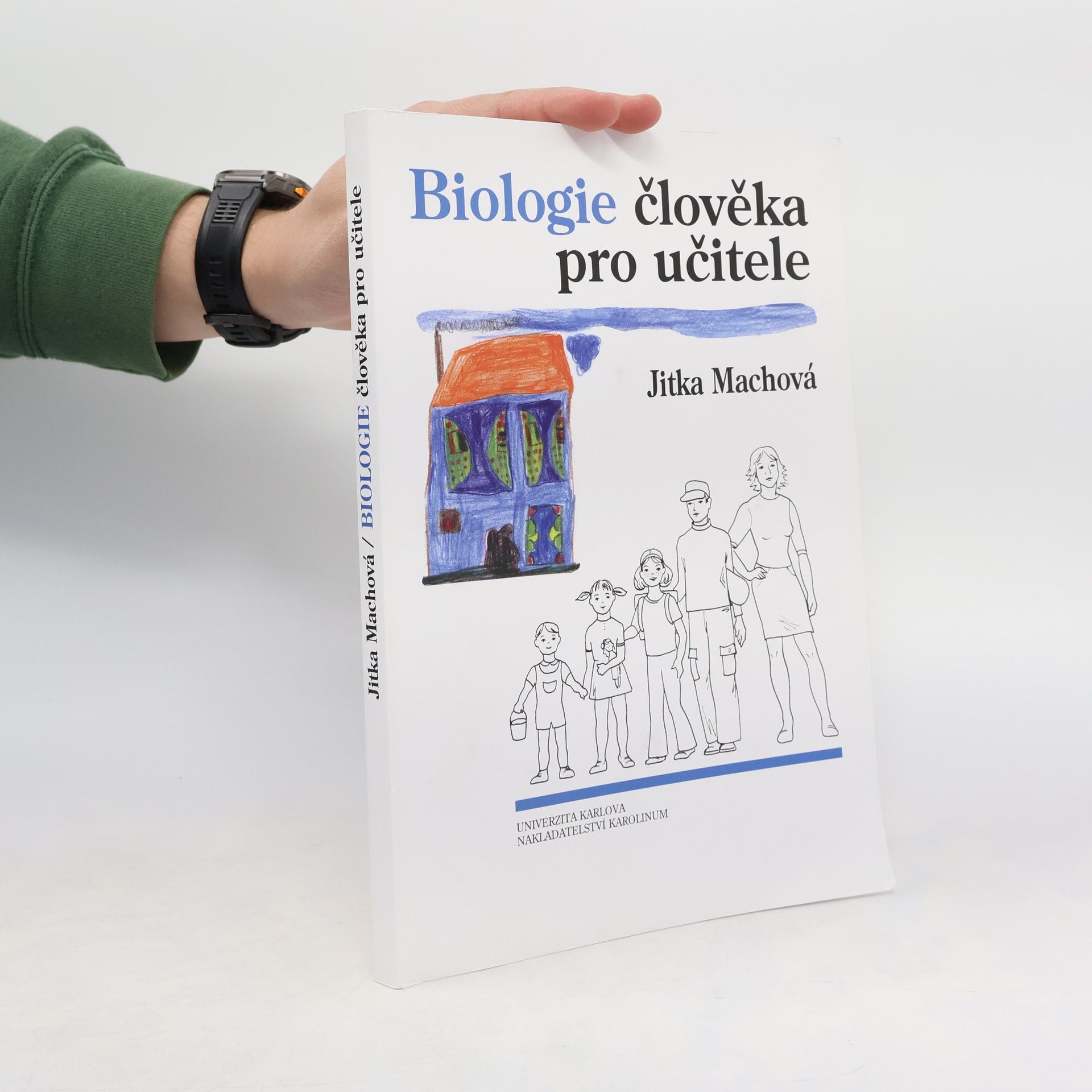 Jitka Machová Biologie člověka pro učitele