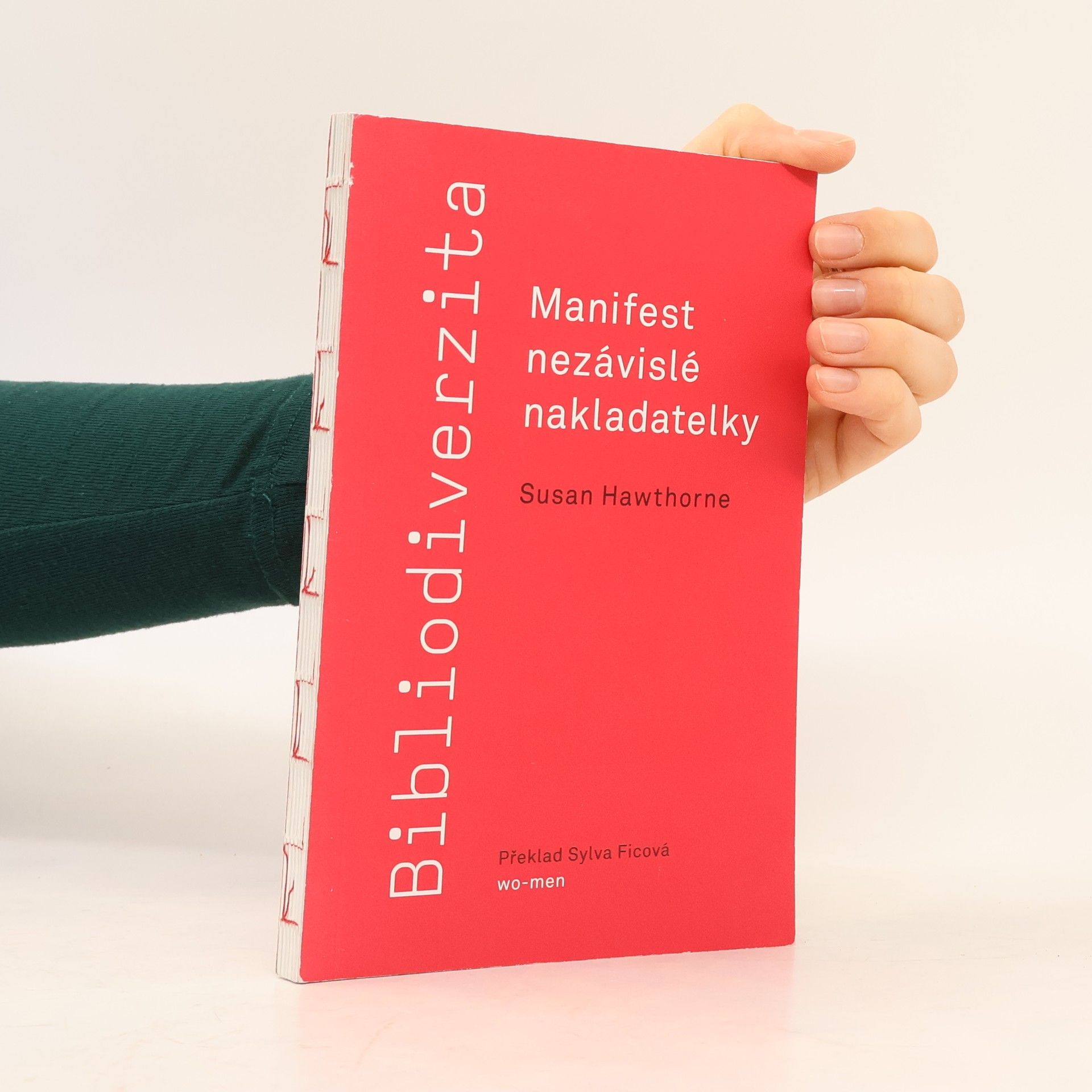 Susan Hawthorne Bibliodiverzita: Manifest nezávislé nakladatelky