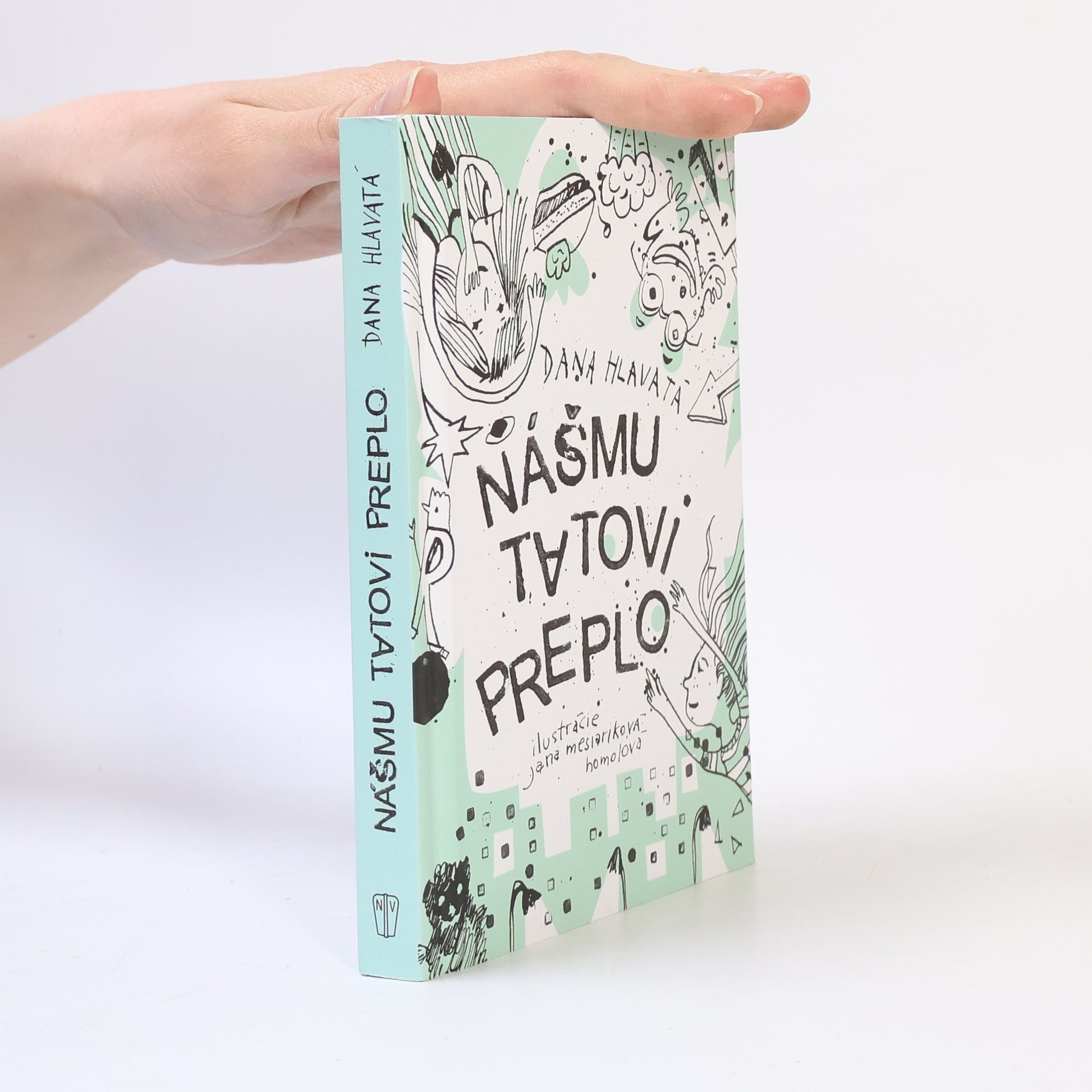 Dana Hlavatá Nášmu tatovi preplo