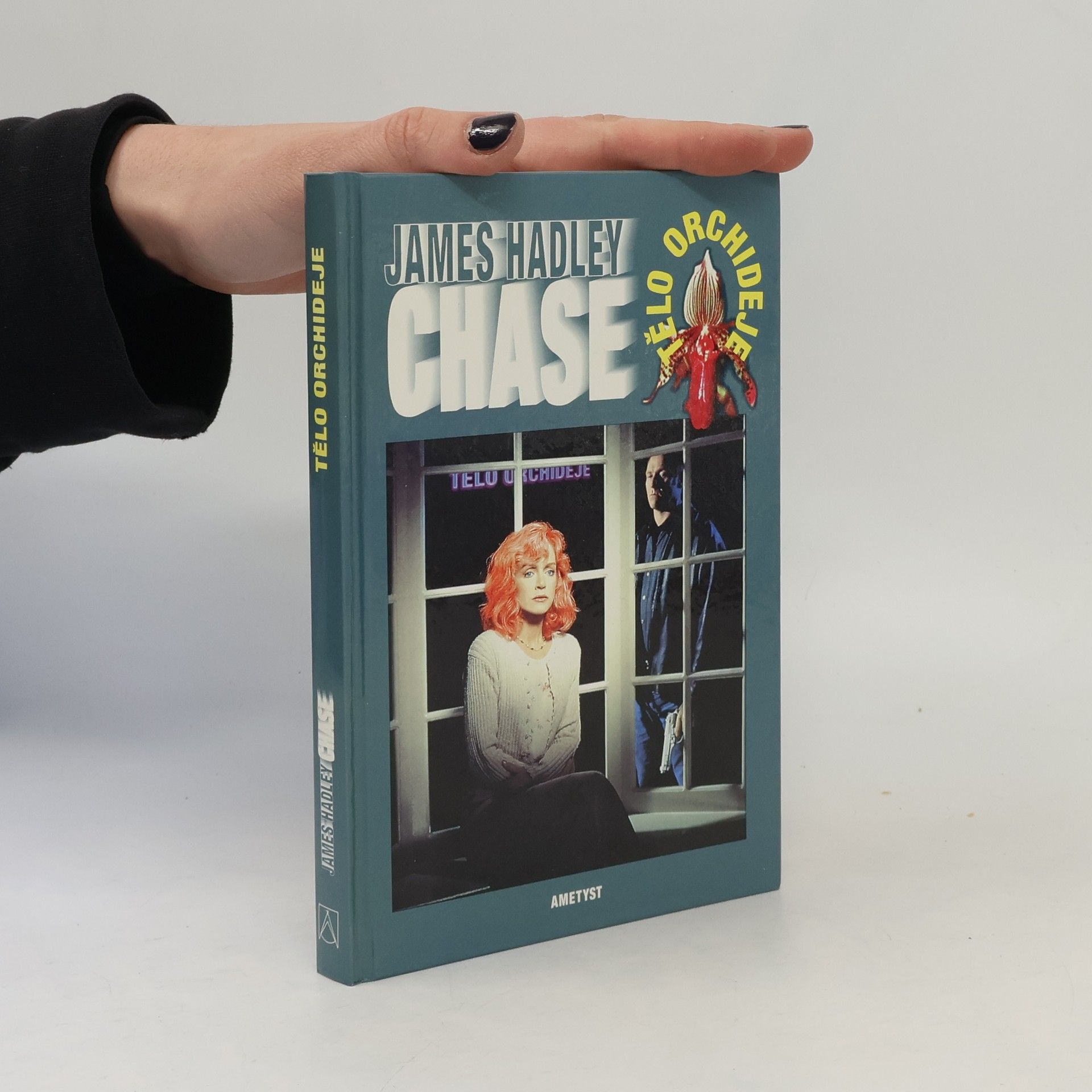 James Hadley Chase Tělo orchideje