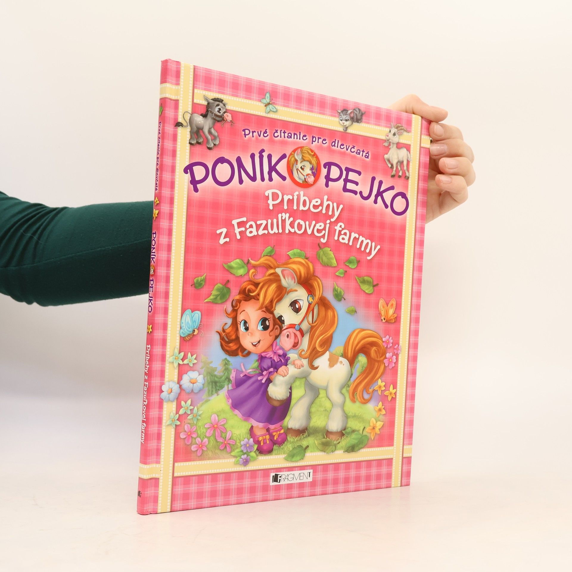 Janka Farkašová Poník Pejko. Príbehy z Fazuľkovej farmy