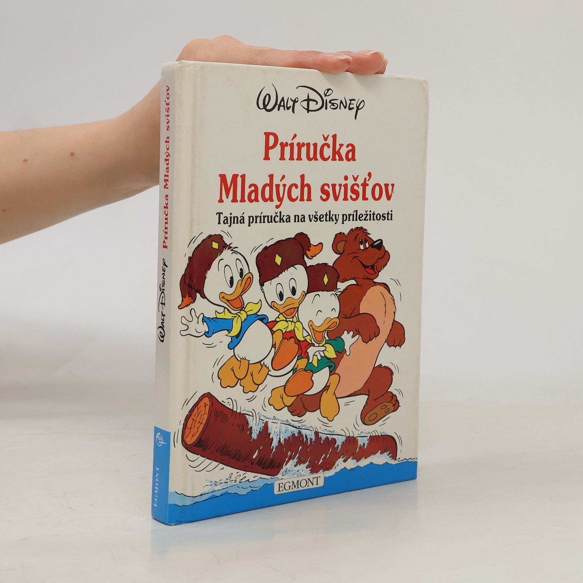 Walt Disney Príručka mladých svišťov. Tajná príručka na všetky príležitosti