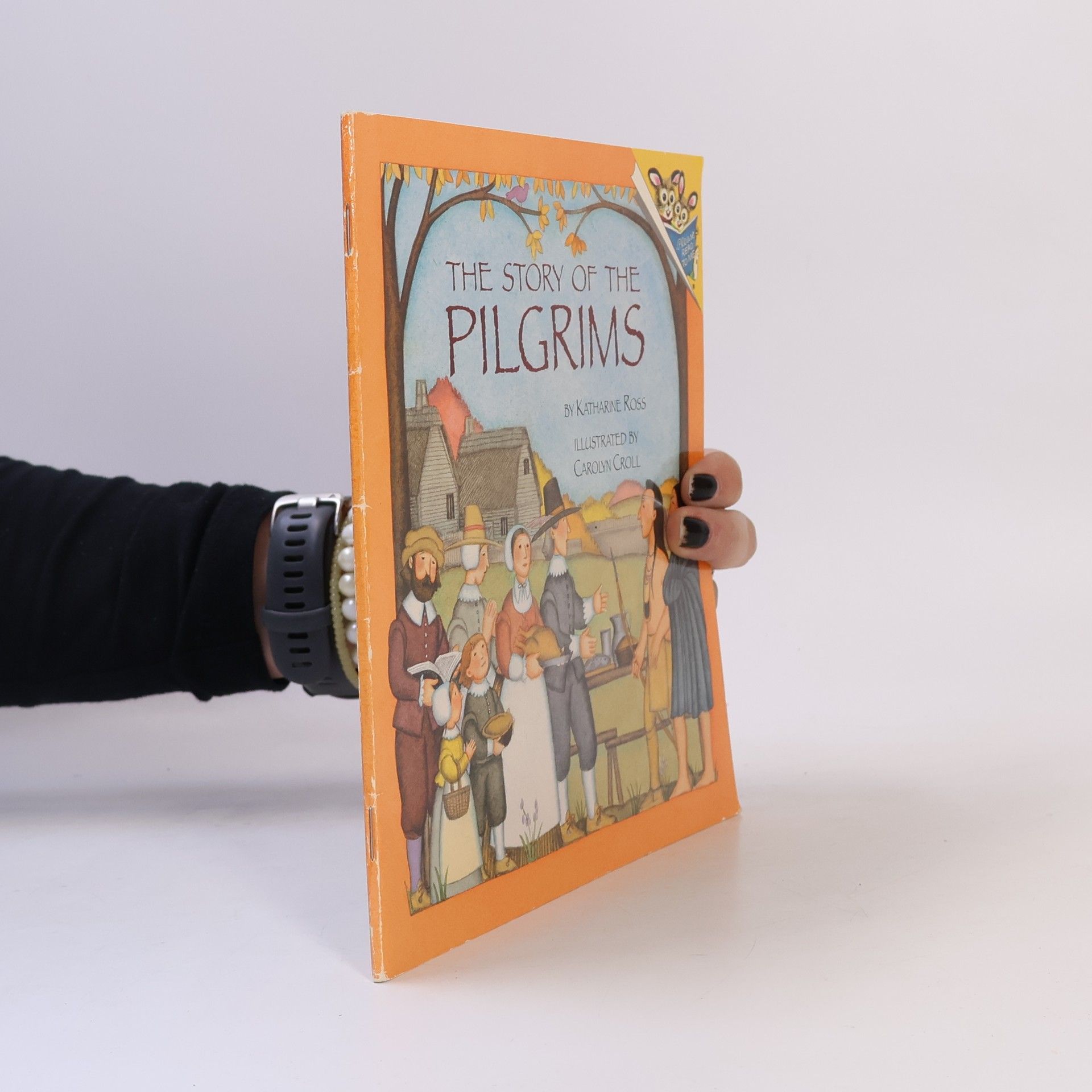 Carolyn Croll The Story of the Pilgrims