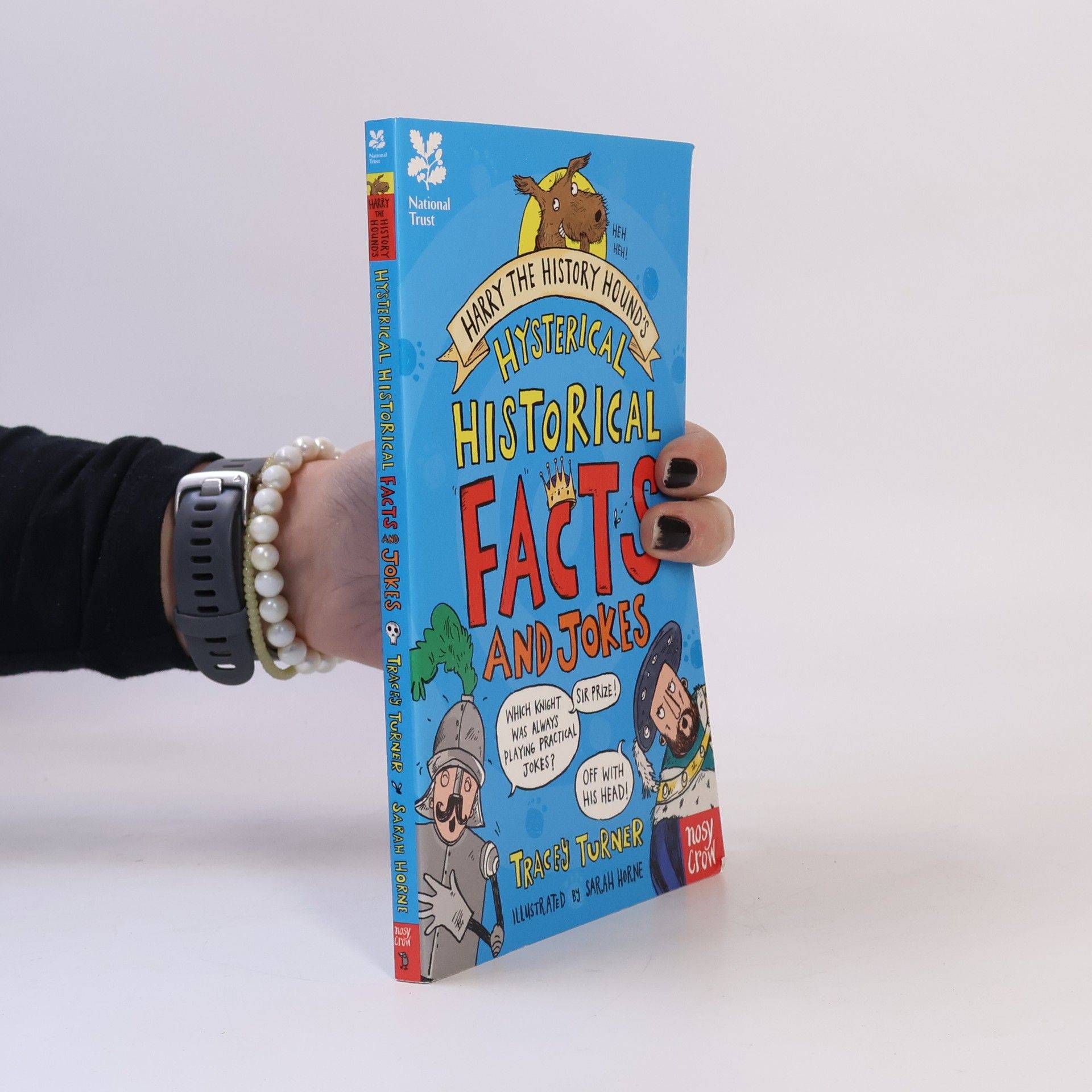 Tracey Turner National Trust: Harry the History Hound's Hysterical Historical Facts and Jokes