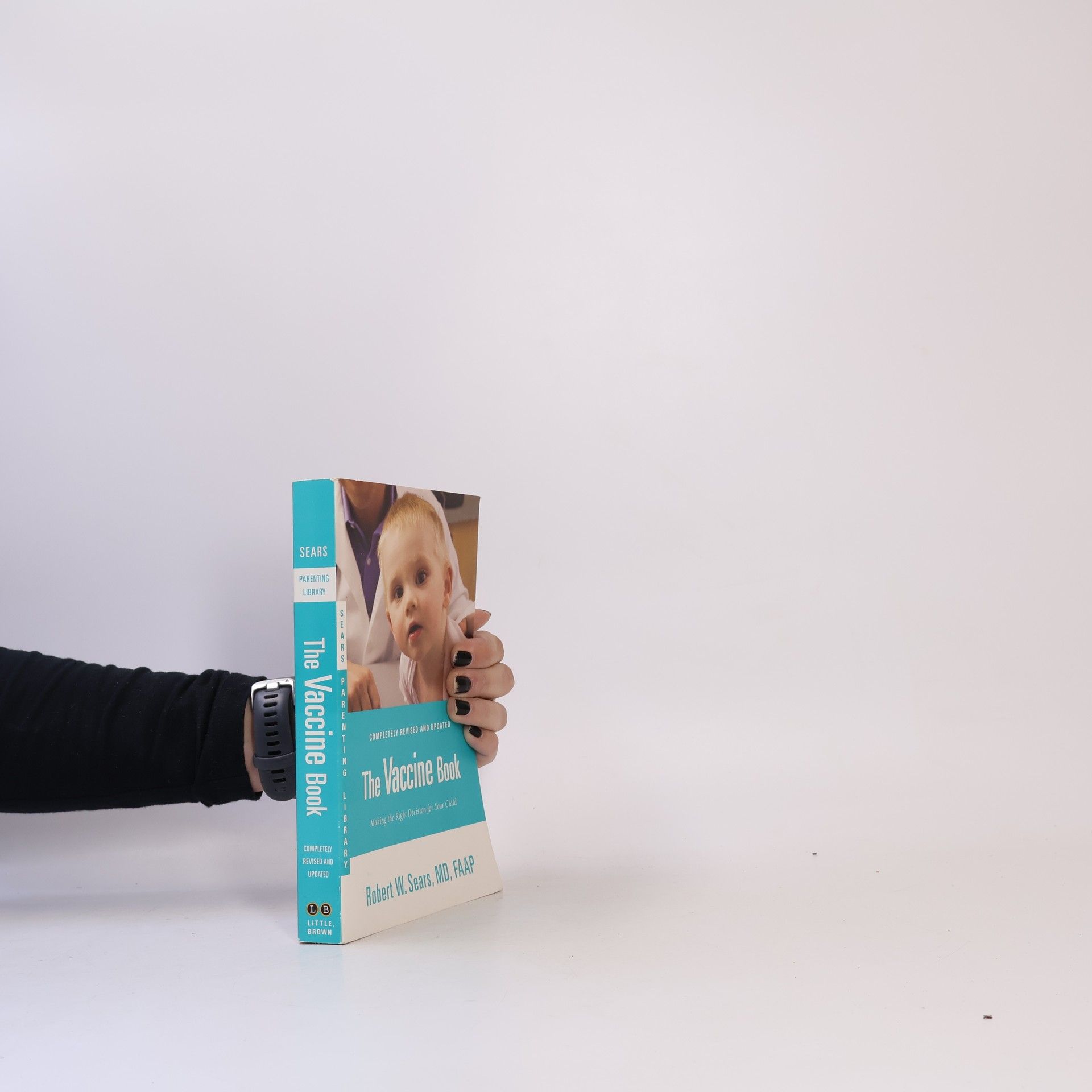 Robert W. Sears The Vaccine Book